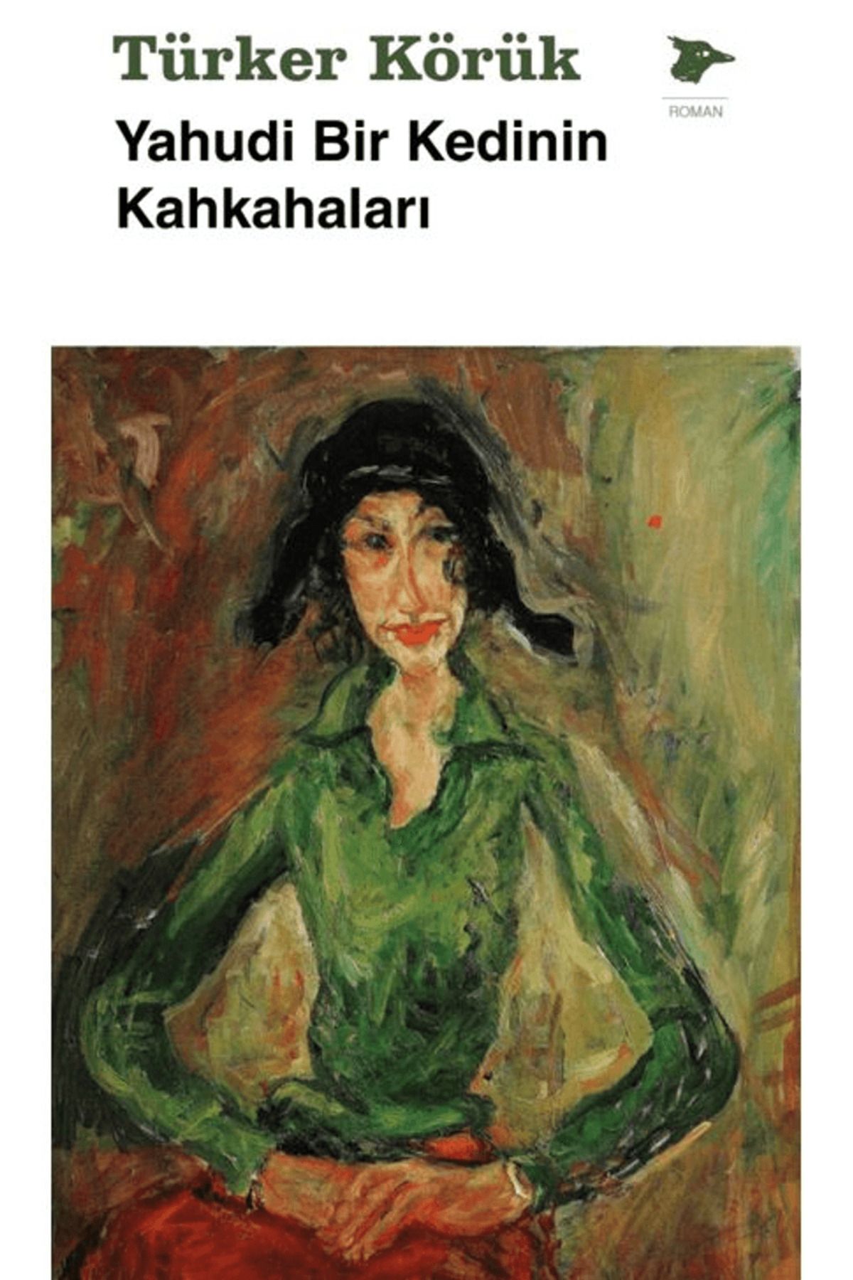 Alakarga Sanat Yayınları Yahudi Bir Kedinin Kahkahaları / Türker Körük / Alakarga Sanat Yayınları / 9786256651449