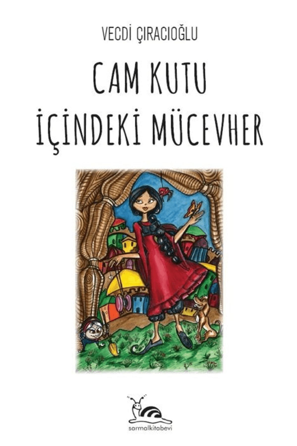 sarmal kitabevi Cam Kutu İçindeki Mücevher / Vecdi Çıracıoğlu / Sarmal Kitabevi / 9786255518248