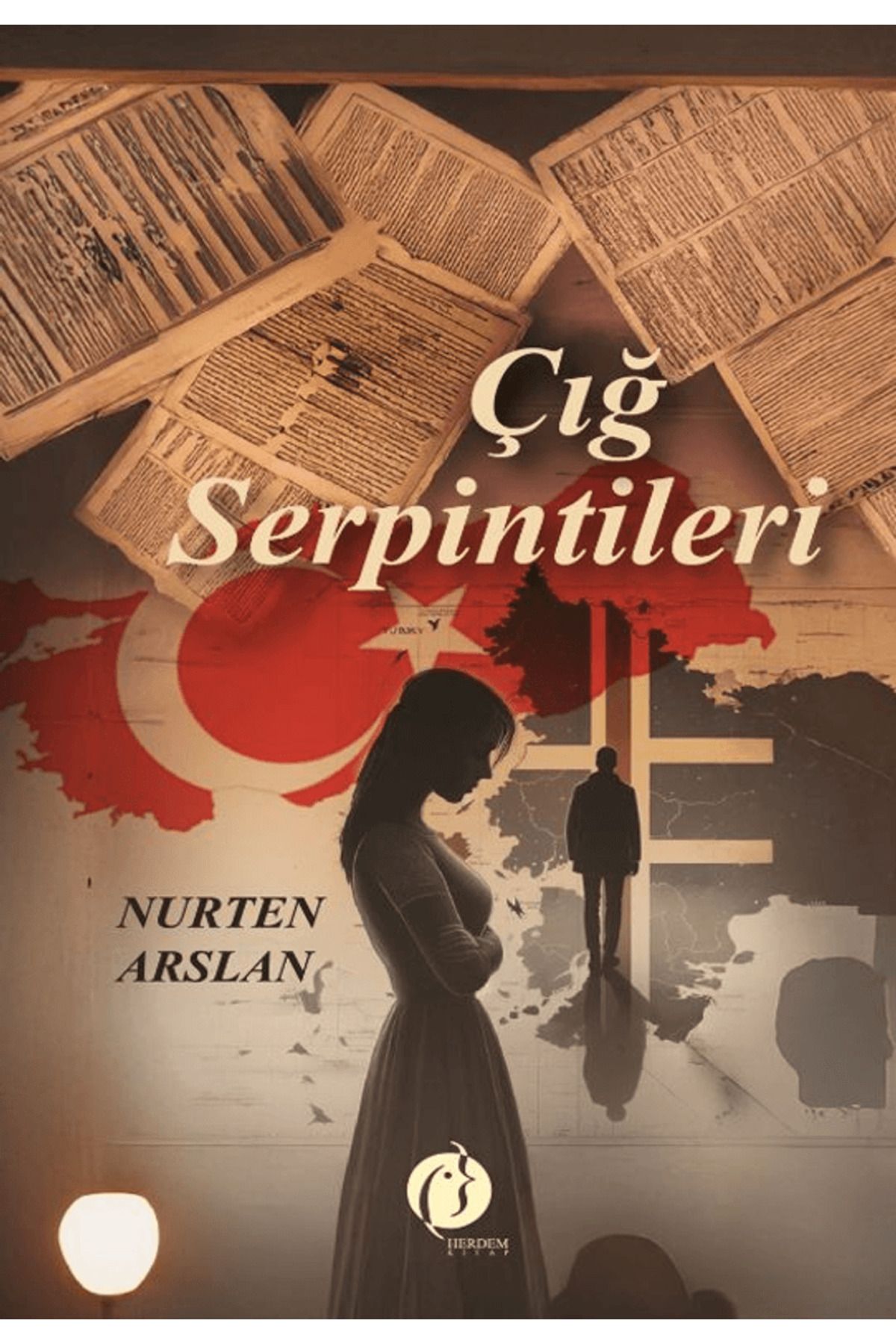 Herdem Kitap Çığ Serpintileri / Nurten Aslan / Herdem Kitap / 9786255974143