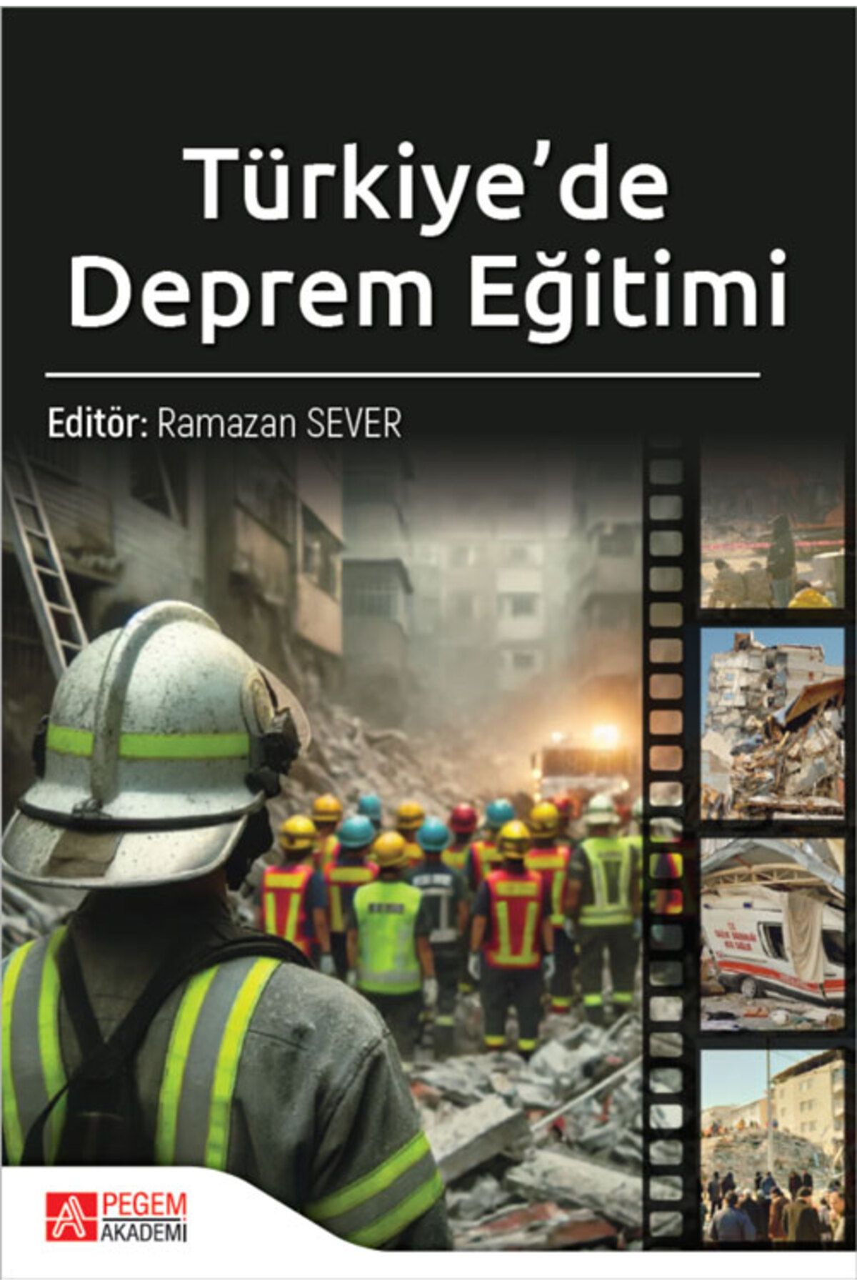 Pegem Akademi Yayıncılık Türkiye'de Deprem Eğitimi Pegem Yayınları