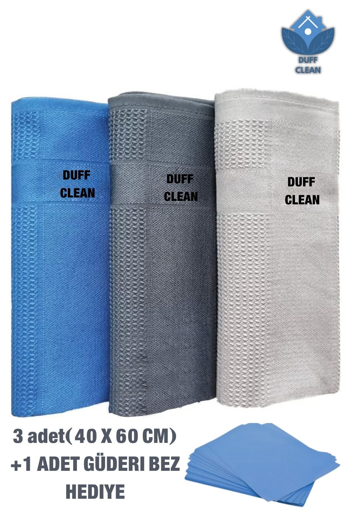 DUFF CLEAN 3'lü Mikrofiber Temizlik Bezi, Cam,Mutfak, Fiber Temizleme Bezi 40 X 60 Cm+1 adet Güderi Bez hediye