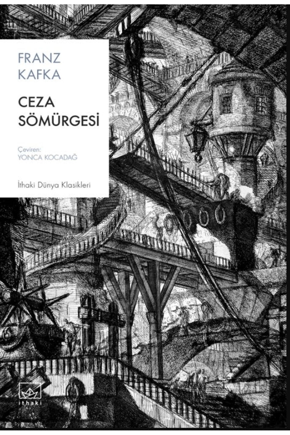 İthaki Yayınları Ceza Sömürgesi / Franz Kafka / İthaki Yayınları / 9786052655436