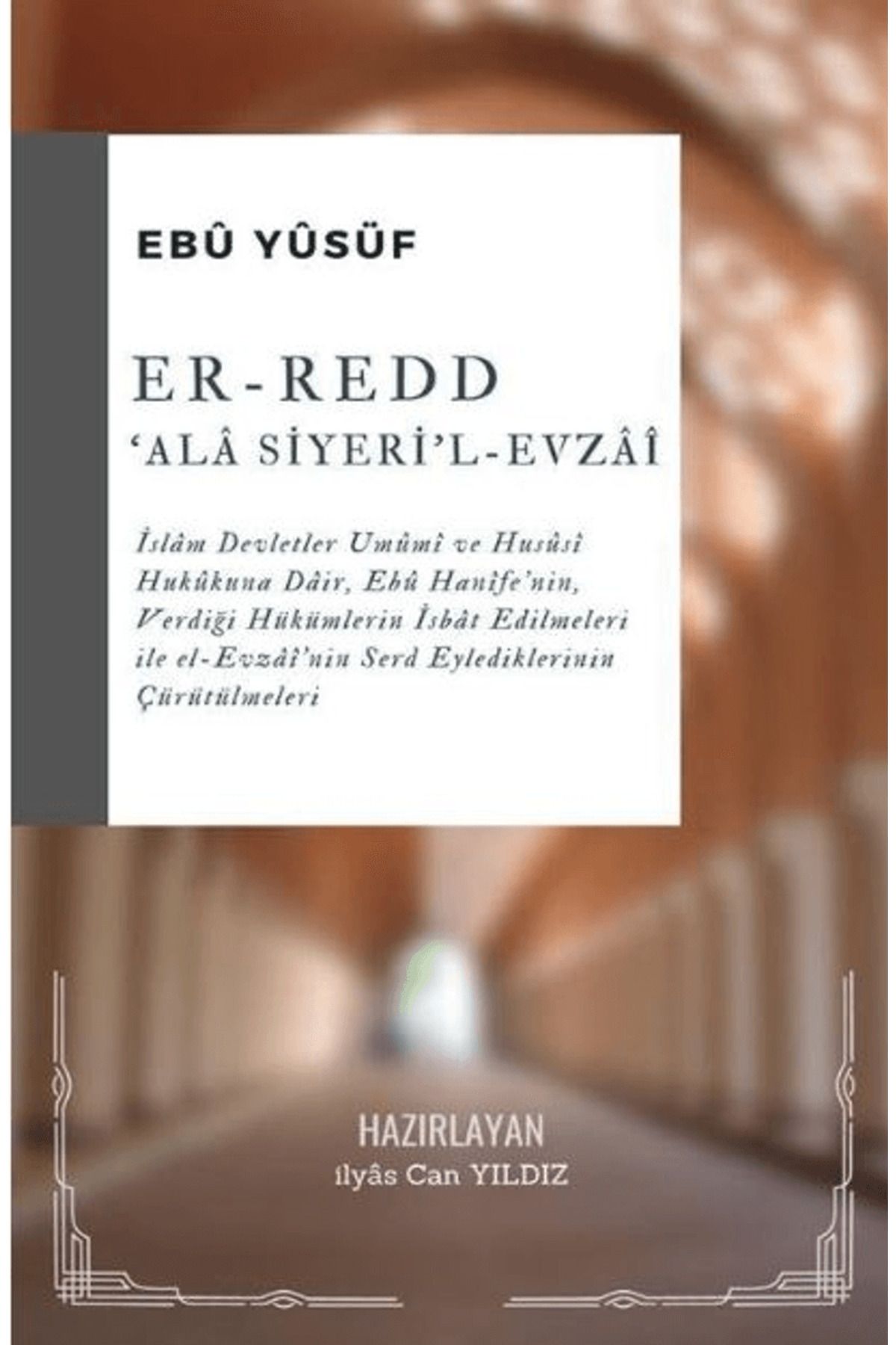 Küresel Kitap Er-Redd 'ala Siyeri'l Evzaî / Ebu Yusuf / Küresel Kitap / 9786057160102