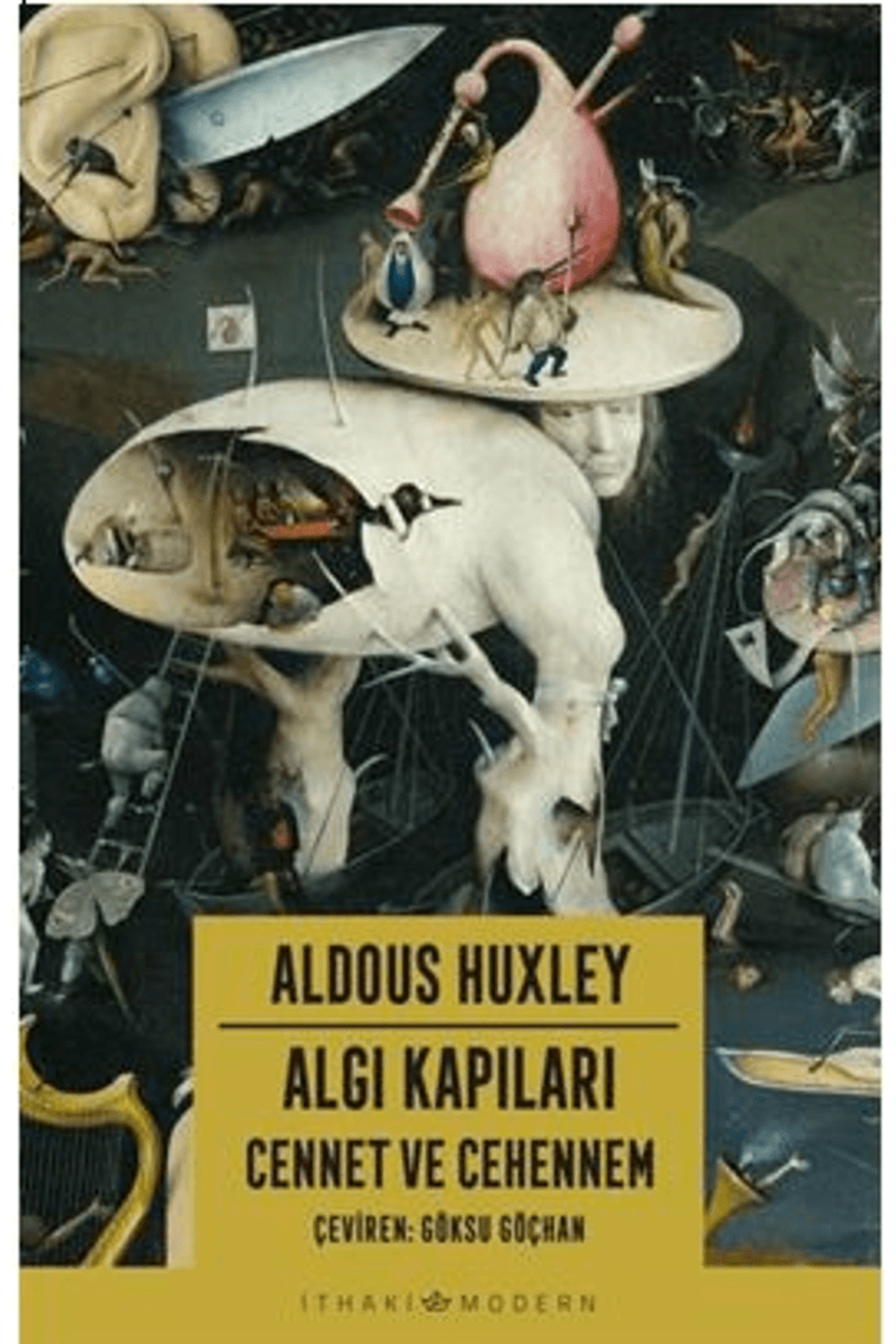İthaki Yayınları Algı Kapıları – Cennet ve Cehennem / Aldous