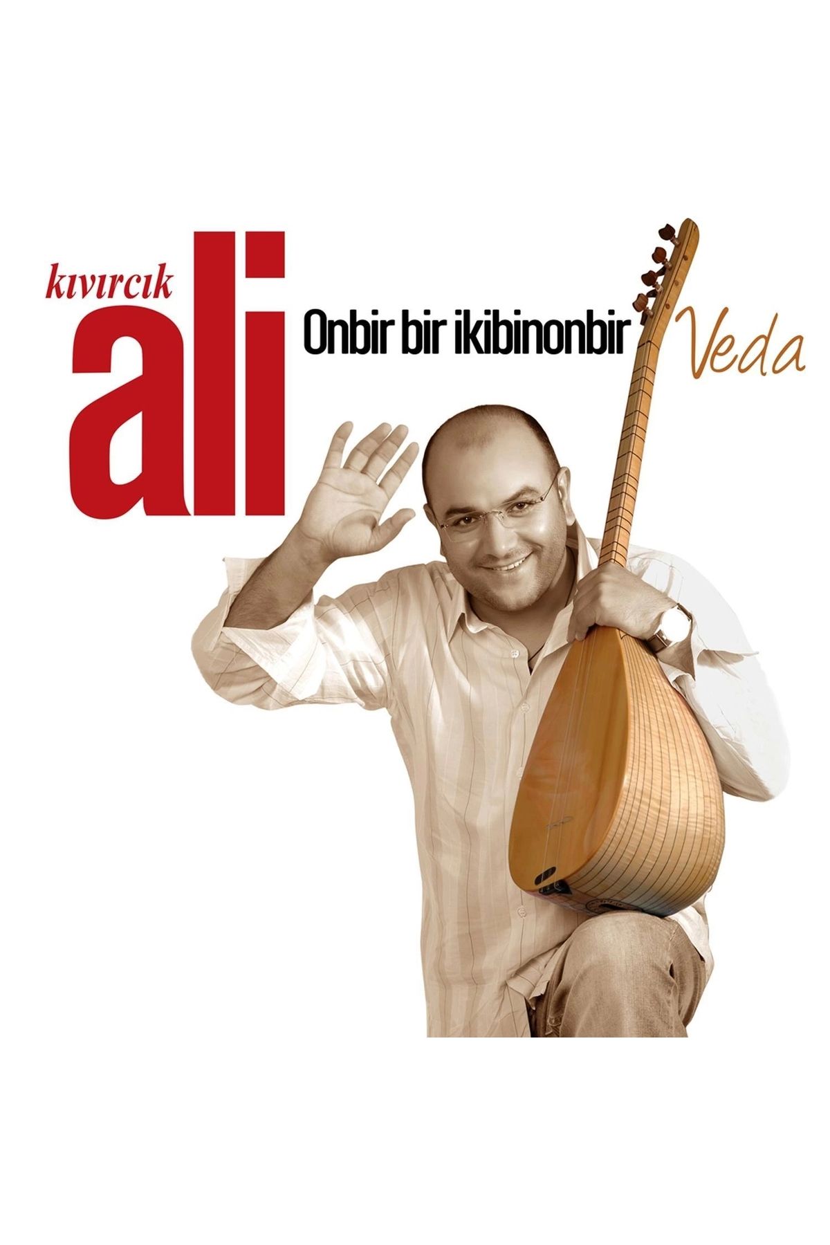 lucek cases Kıvırcık Ali - Onbir Bir İkibinonbir / Veda (lPlak)