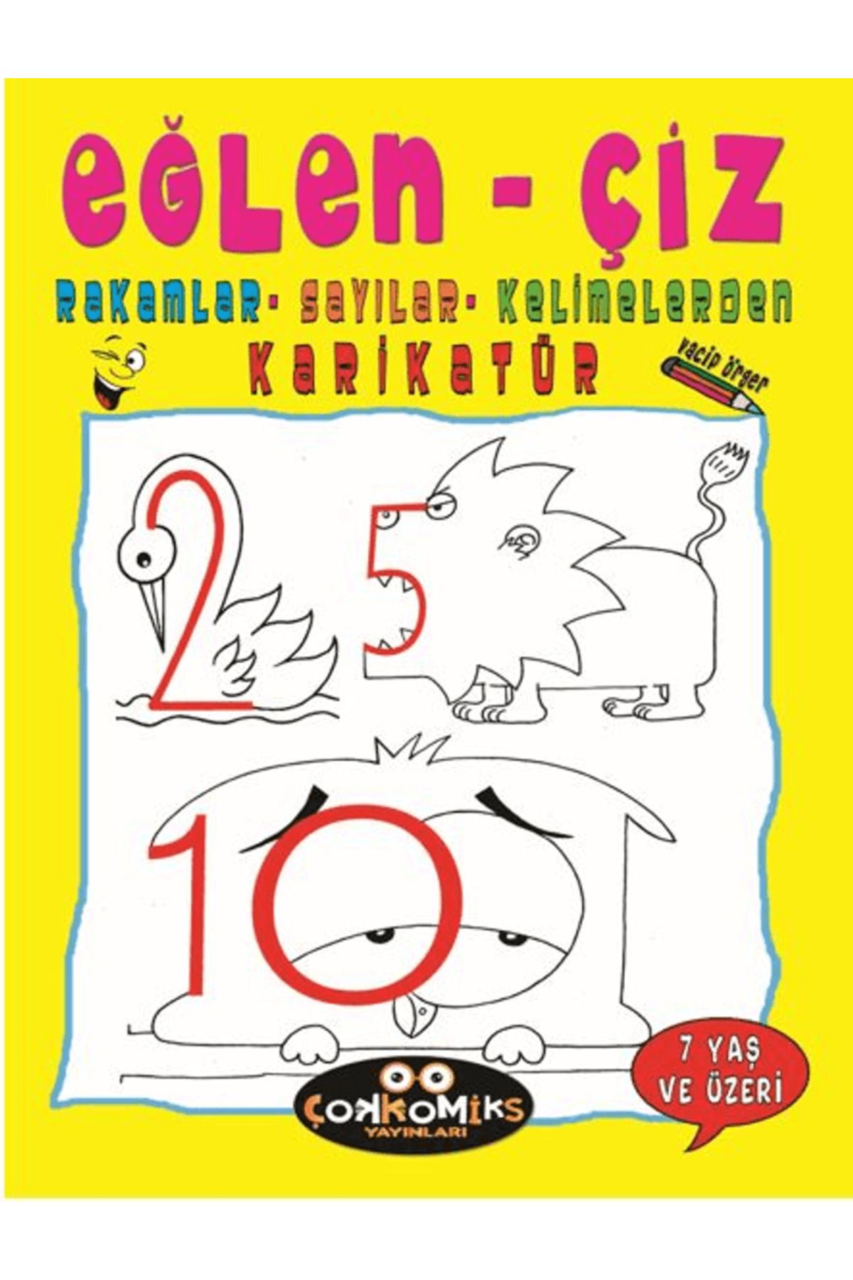 ÇOKKOMİKS YAYINLARI Eğlen - Çiz / Vacip Örger / Çokkomiks Yayınları / 9786259856780