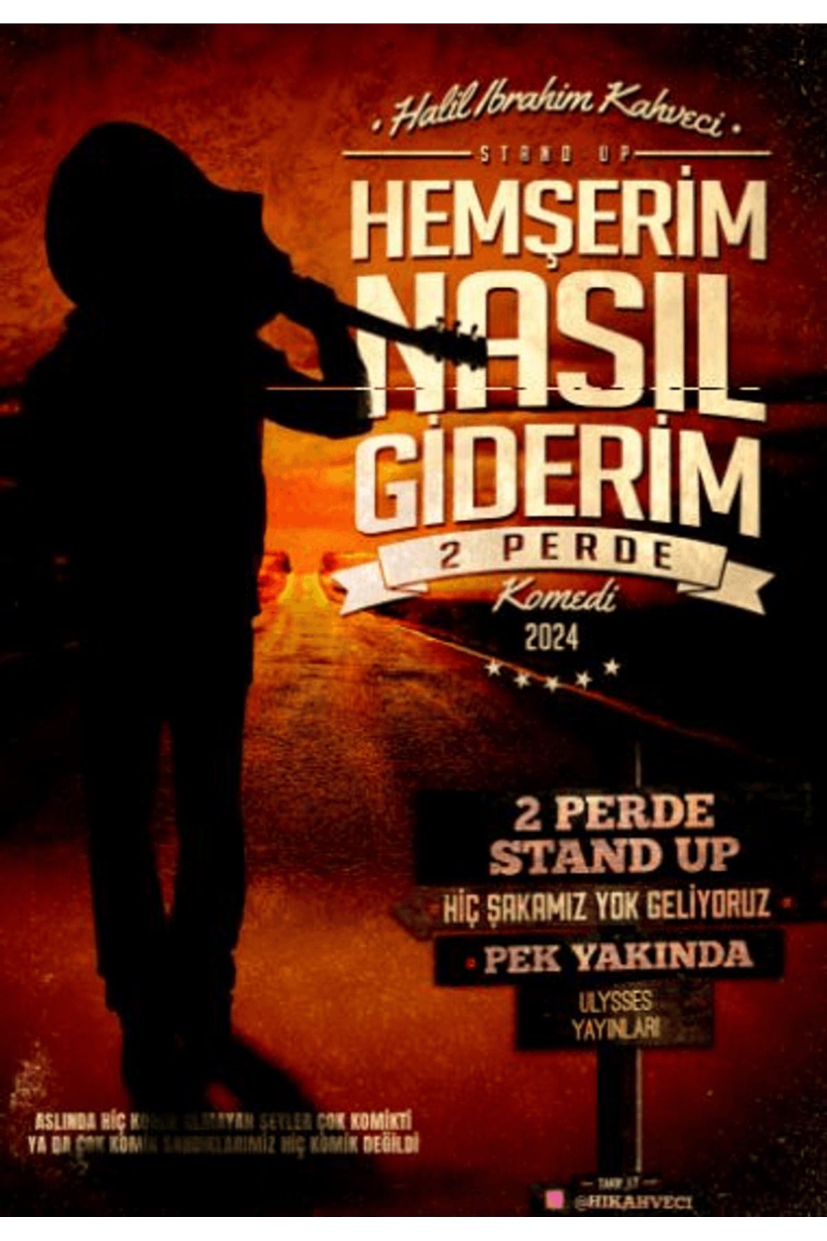 ULYSSES YAYINLARI Hemşerim Nasıl Giderim / Halil İbrahim Kahveci / Ulysses Yayınları / 9786259456034