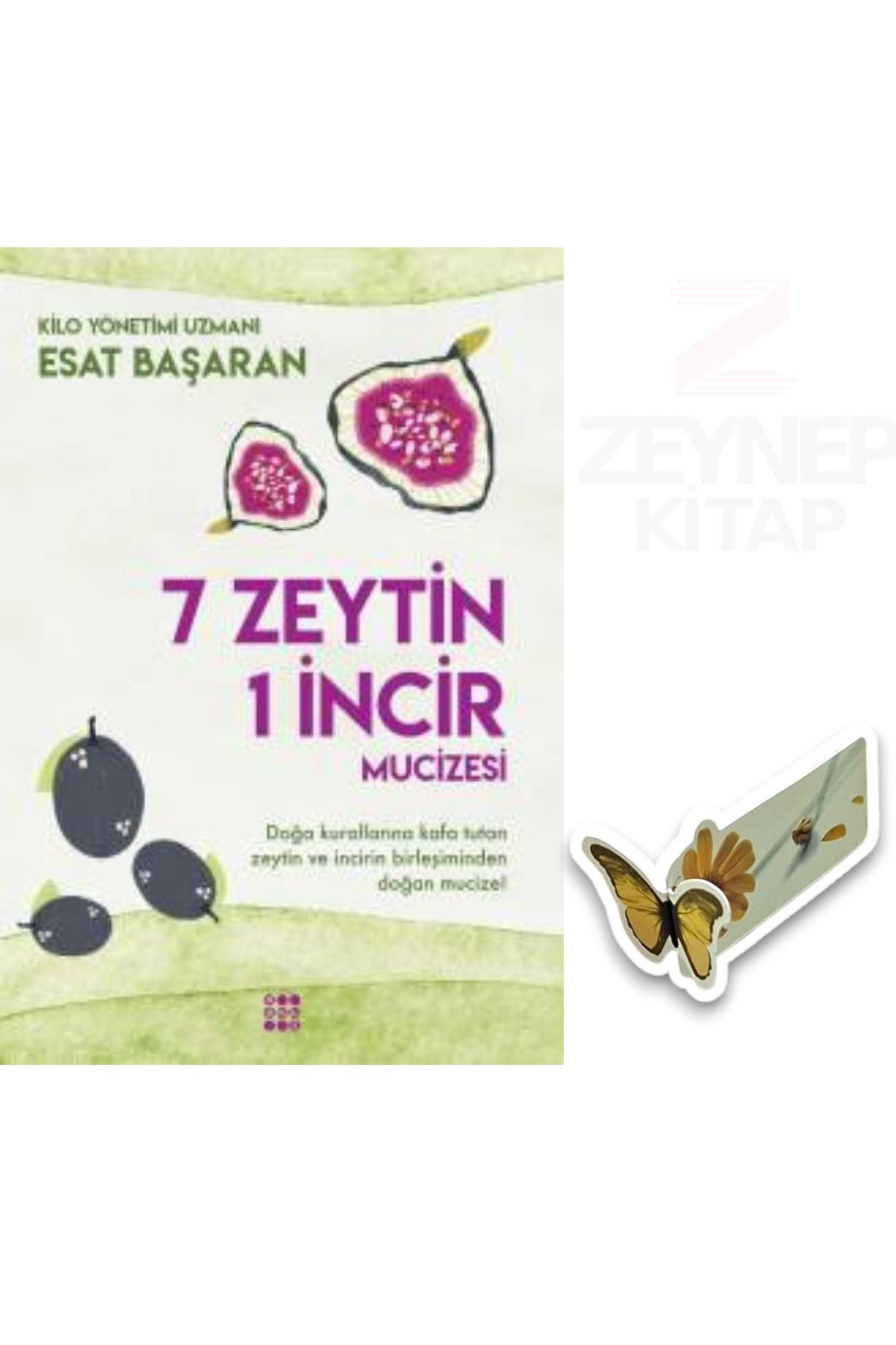 Dokuz Yayınları 7 Zeytin 1 İncir Mucizesi (Özel Tasarım Hareketli Kelebek Ayraç Hediye)