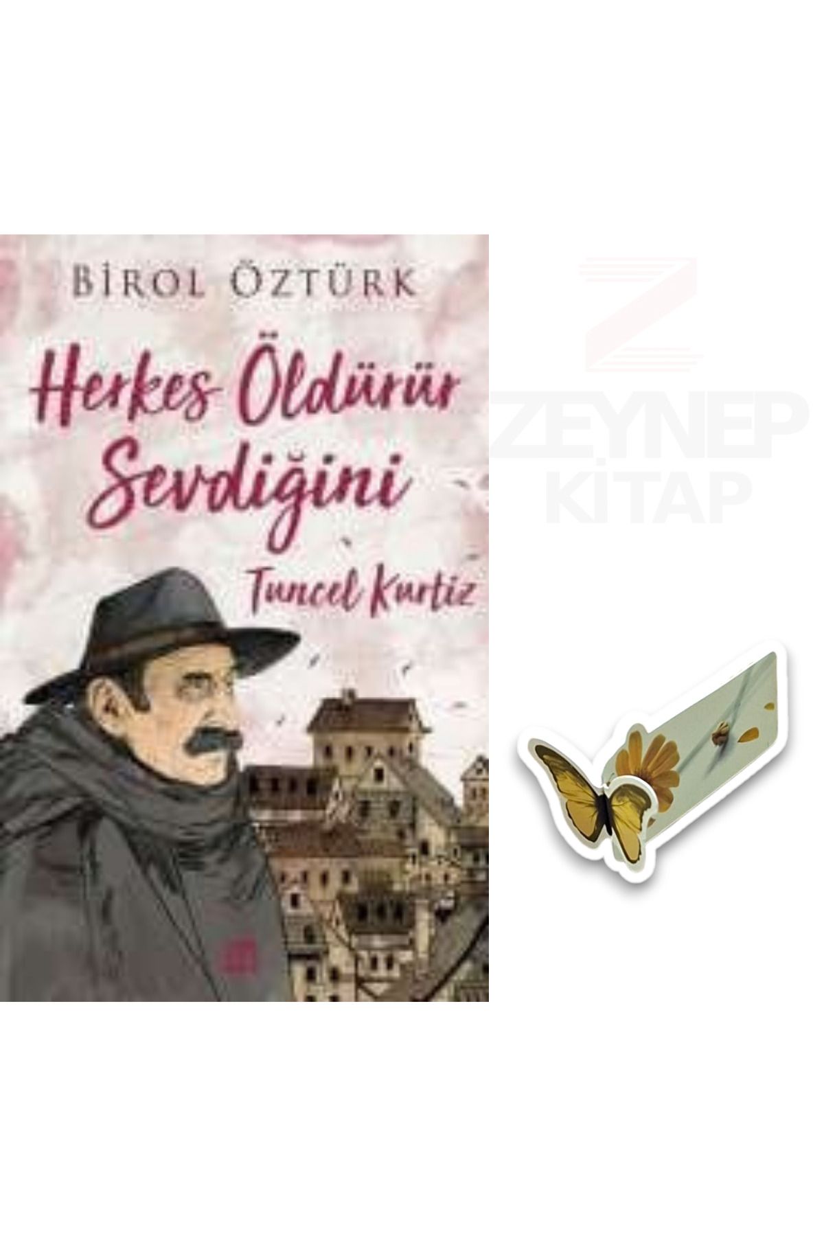 Dokuz Yayınları Herkes Öldürür Sevdiğini-Tuncel Kurtiz (Özel Tasarım Hareketli Kelebek Ayraç Hediye)