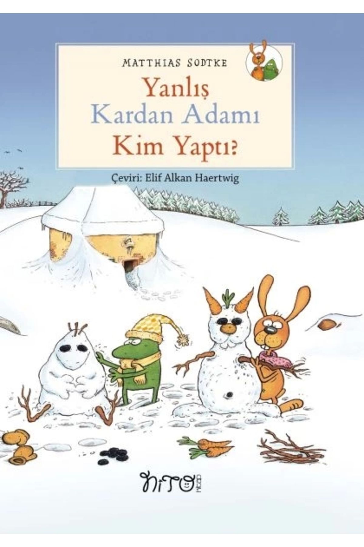 Nito Kitap Yanlış Kardan Adamı Kim Yaptı?