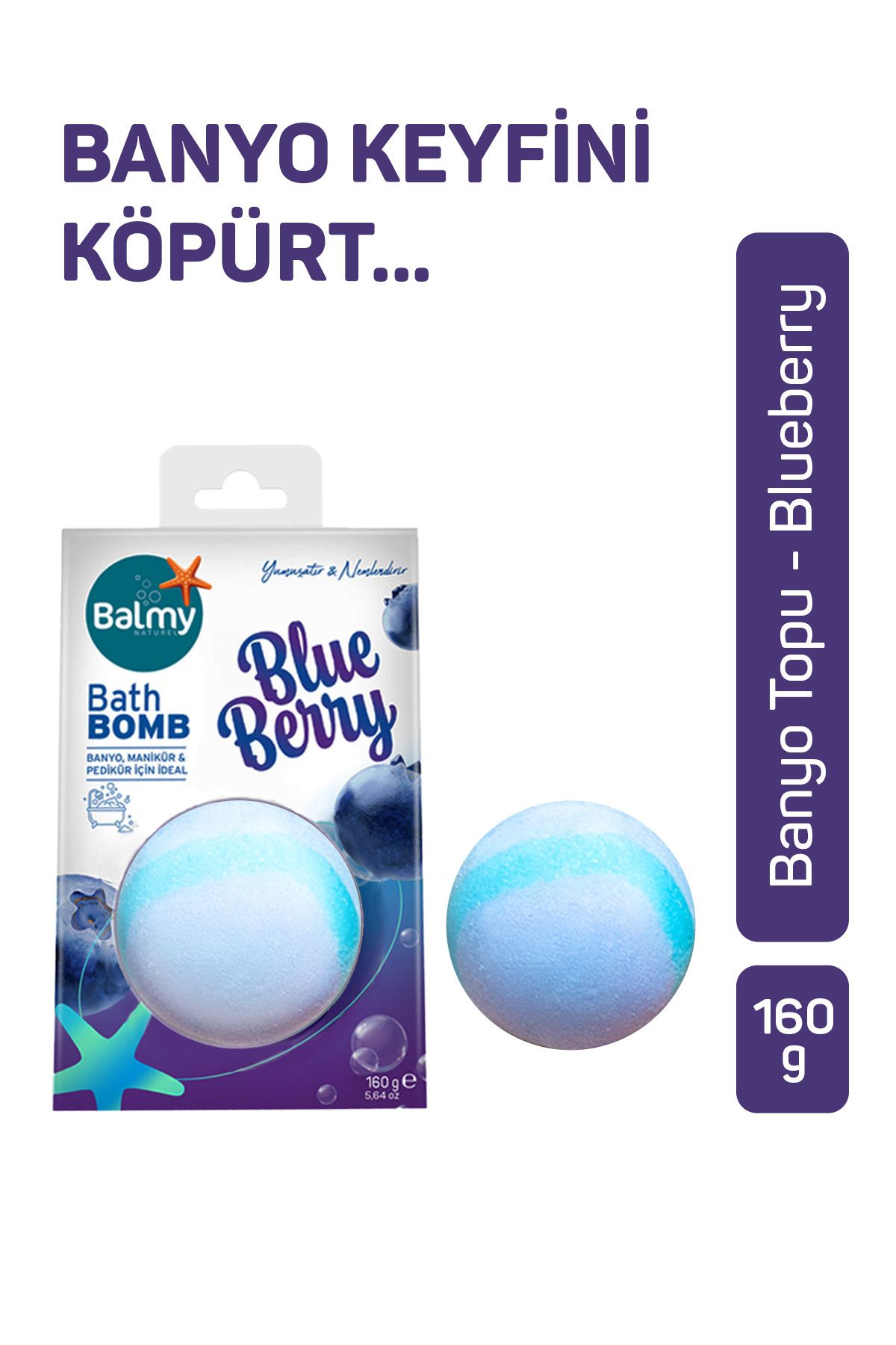 Balmy Yaban Mersini Nem Bombası, Banyo Topu, Manikür Pedikür Topu 160 G
