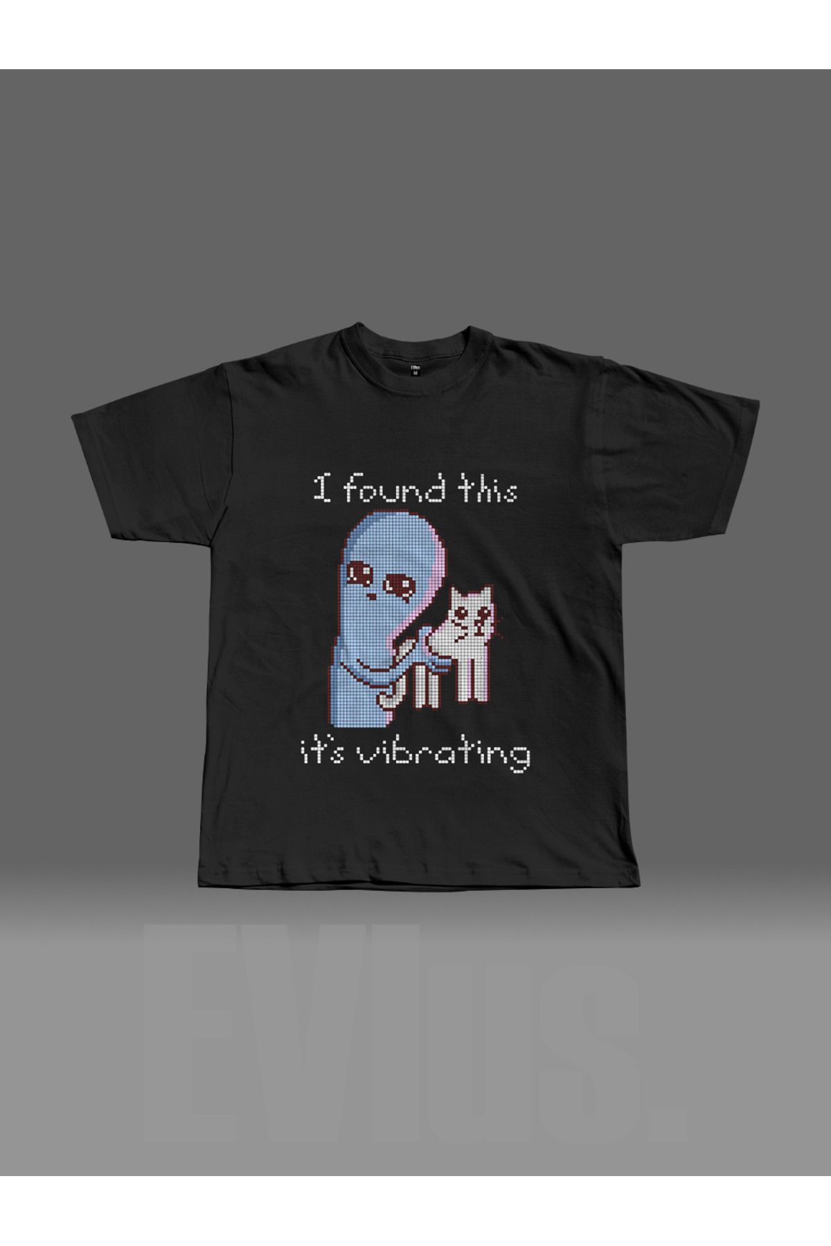 EVIus Oversize I Found This It's Vibrating Baskılı Bisiklet Yaka T-Shirt