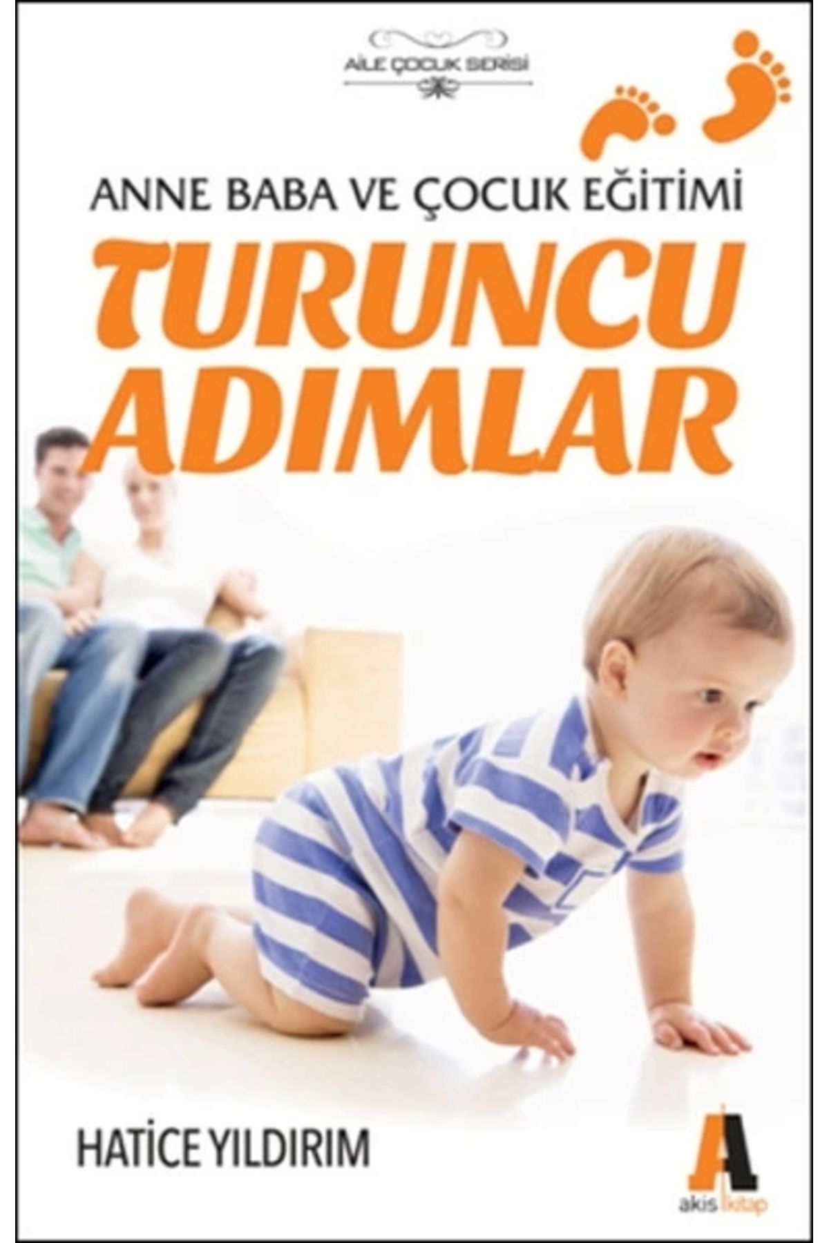 Akis Kitap Turuncu Adımlar