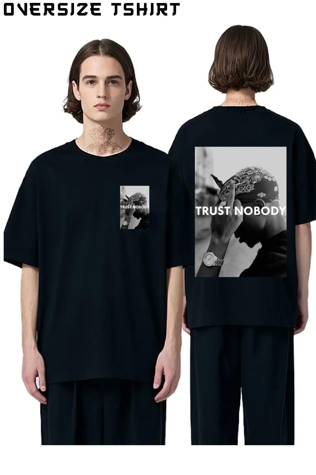 ZOKAWEAR Tupac-2-Pac-Shakur-Trust-Nobody Sırt Baskılı Oversize Tişört