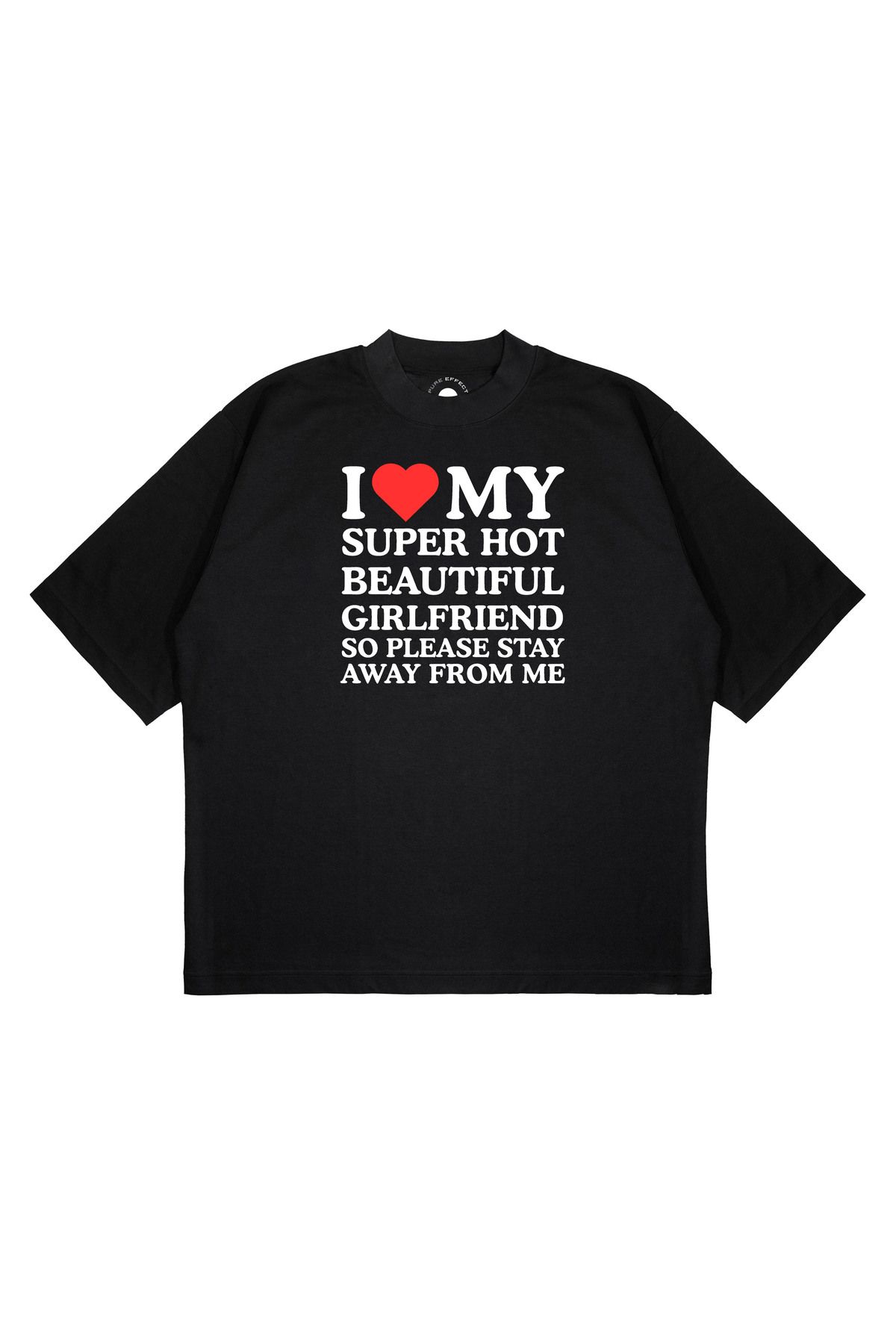 PURE EFFECT Unisex Oversize I LOVE MY SUPER HOT Baskılı Boxy Fit Kalın Kumaşlı T-shirt