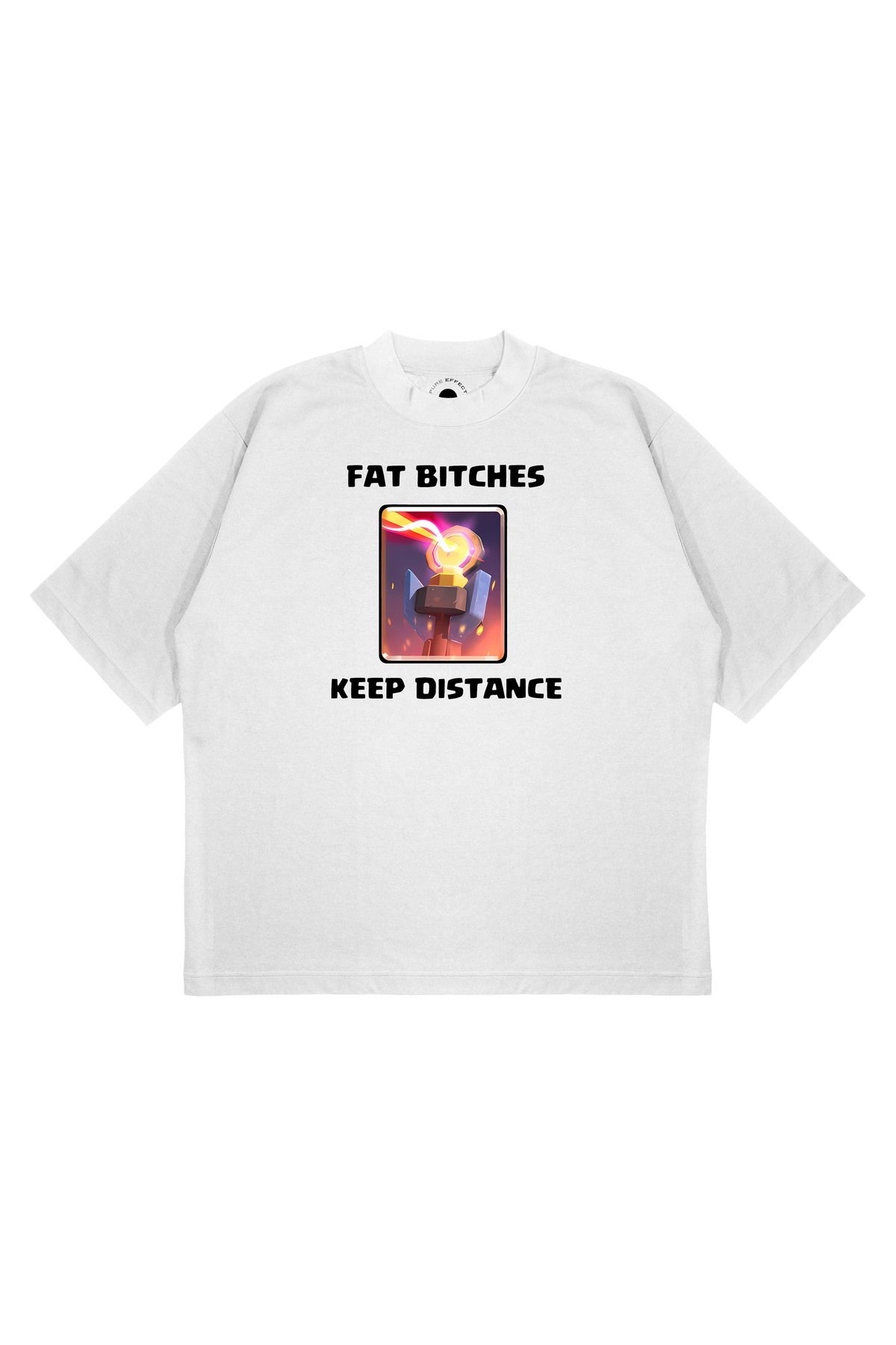 PURE EFFECT Unisex Oversize FAT BITC-HES KEEP DISTANCE Baskılı Boxy Fit Kalın Kumaşlı T-shirt