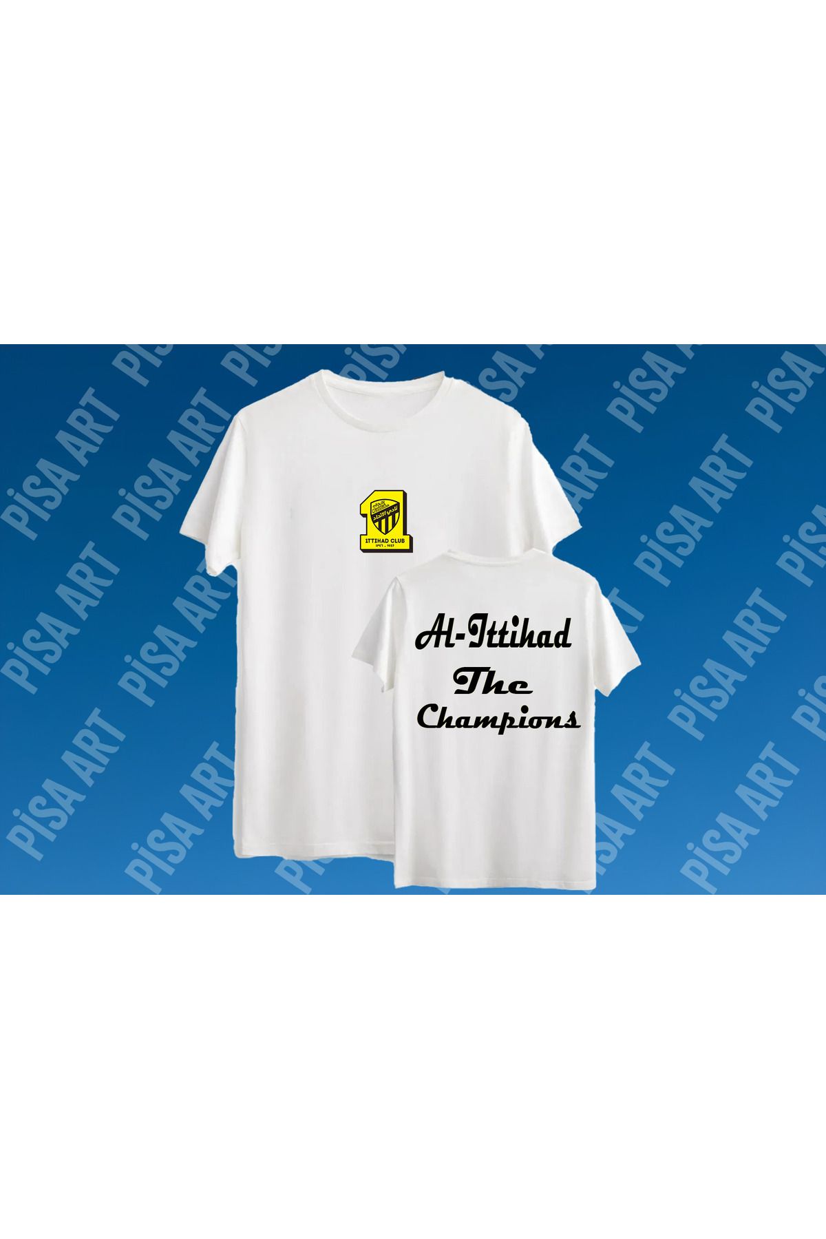 Pisa Art AL İTTİHAD THE CHAMPİONS UNİSEX ÖZEL TASARIM TARAFTAR T-SHIRT