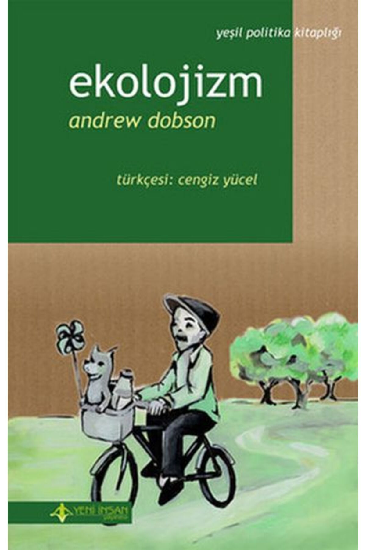 Yeni İnsan Yayınevi Ekolojizm