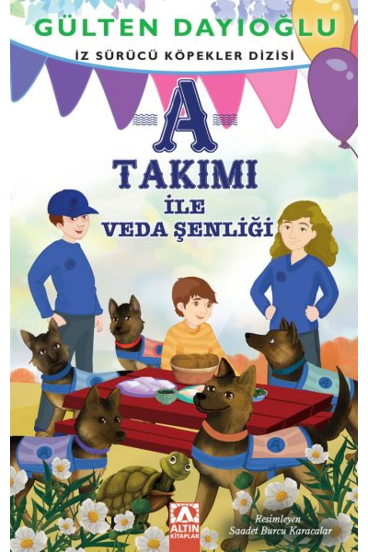 Destek Yayınları A Takımı A Takımı İle Veda Şenliği İz Sürücü Köpekler Dizisi 10