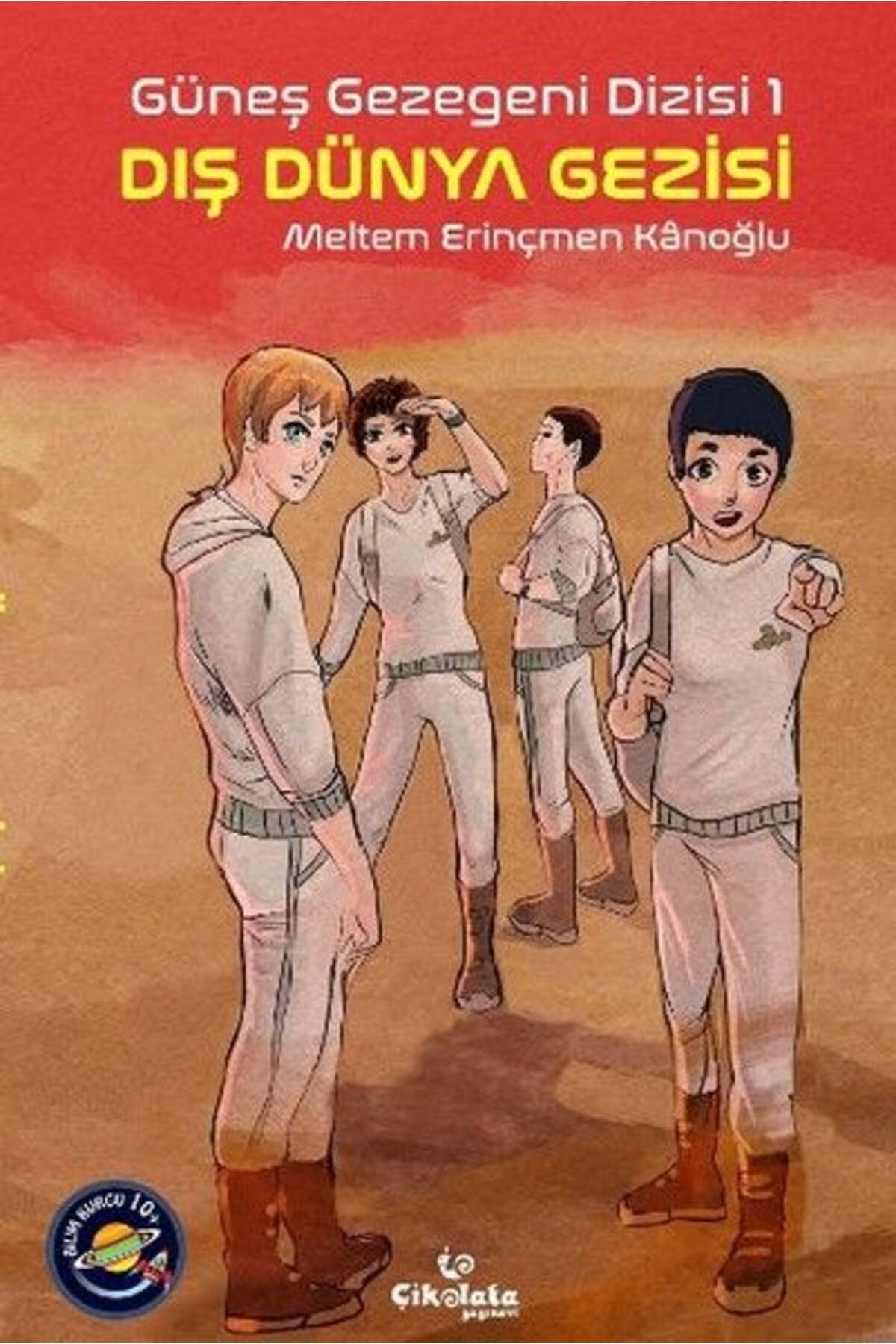 Karatay Yayınları Güneş Gezegeni Dizisi 1 Dış Dünya Gezisi