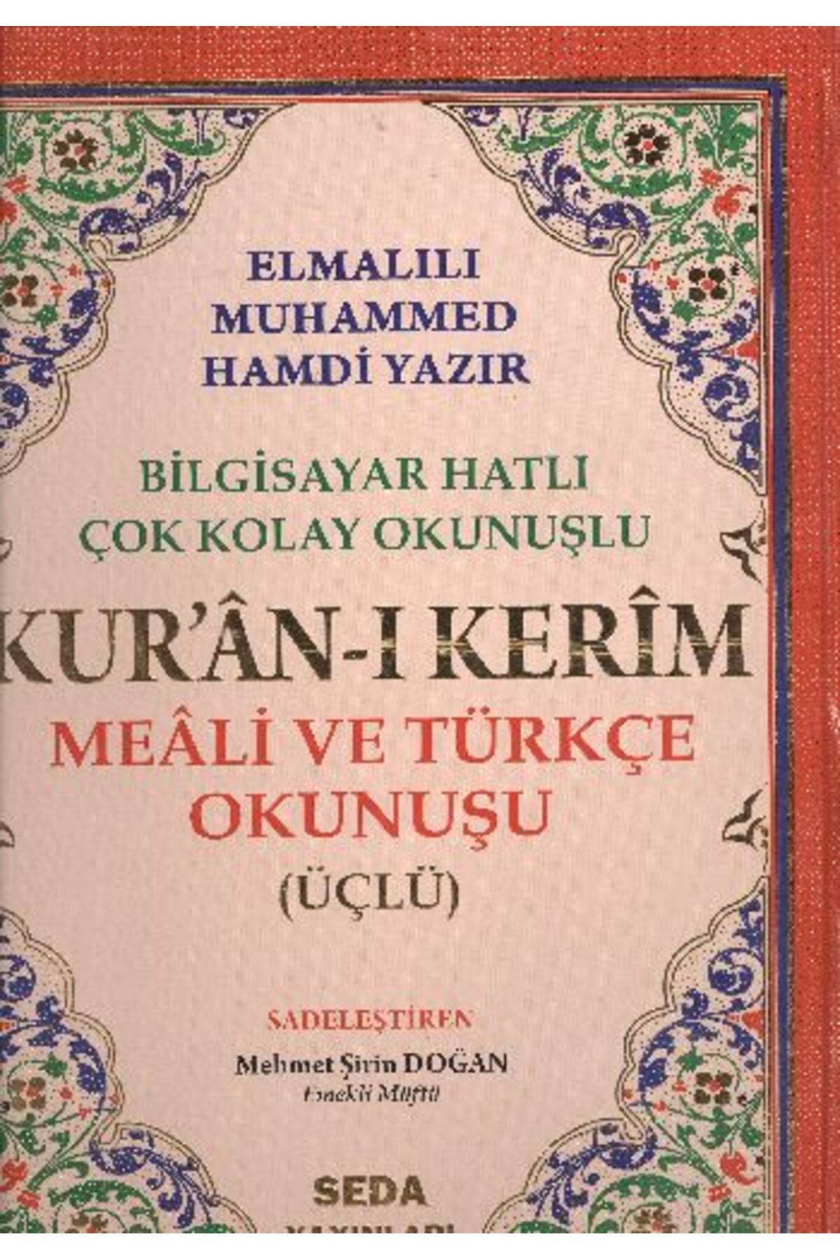 Seda Yayınları Kuranı Kerim Meali ve Türkçe Okunuşlu Cami Boy Bilgisayar Hatlı Üçlü Kod002