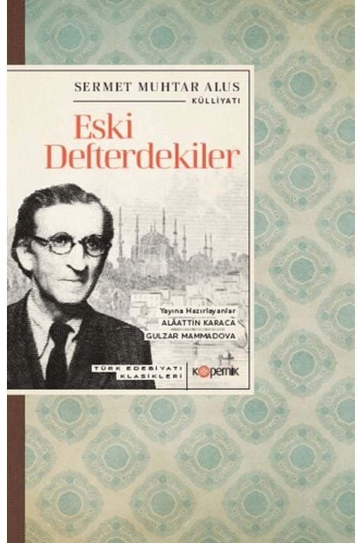 Kopernik Kitap Eski Defterdekiler