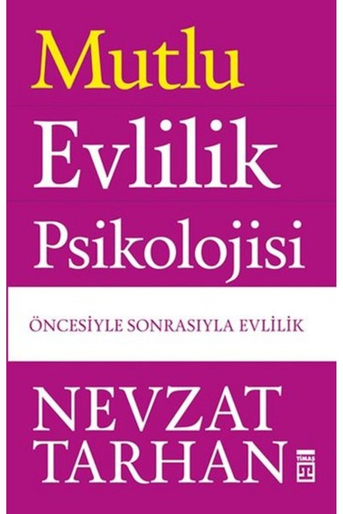 Destek Yayınları Mutlu Evlilik Psikolojisi