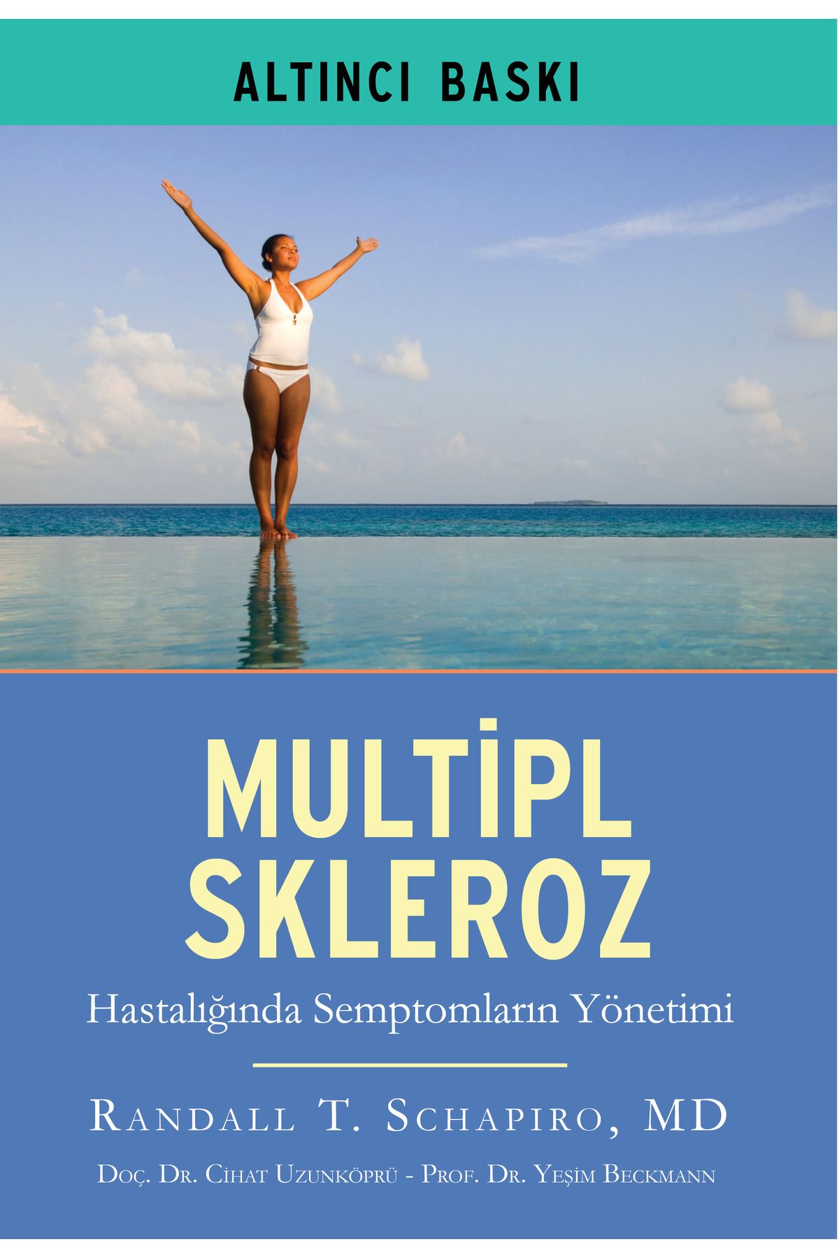 Ema Tıp Kitabevi Multipl Skleroz MS Hastalığında Semptomların Yönetimi