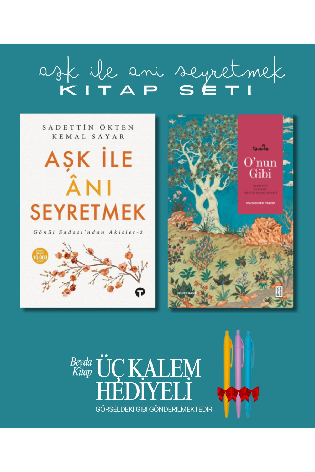 Turkuvaz Kitap Aşk İle Anı Seyretmek - Onun Gibi (2 Kitap) - Kalem Hediyeli - Kemal Sayar - Muhammed Yazıcı