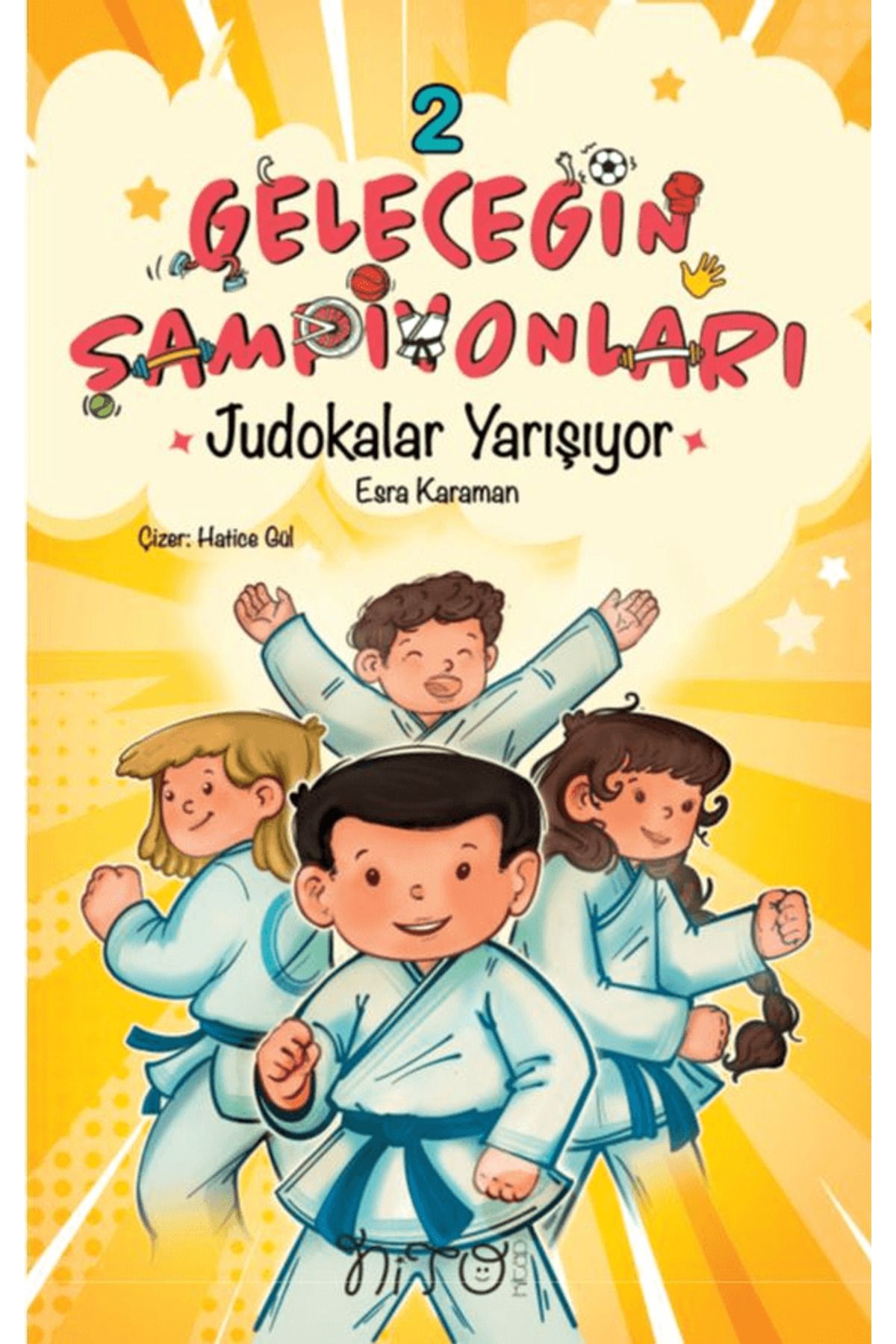 Nito Kitap Geleceğin Şampiyonları 2 / Esra Karaman / Nito Kitap / 9786259699226