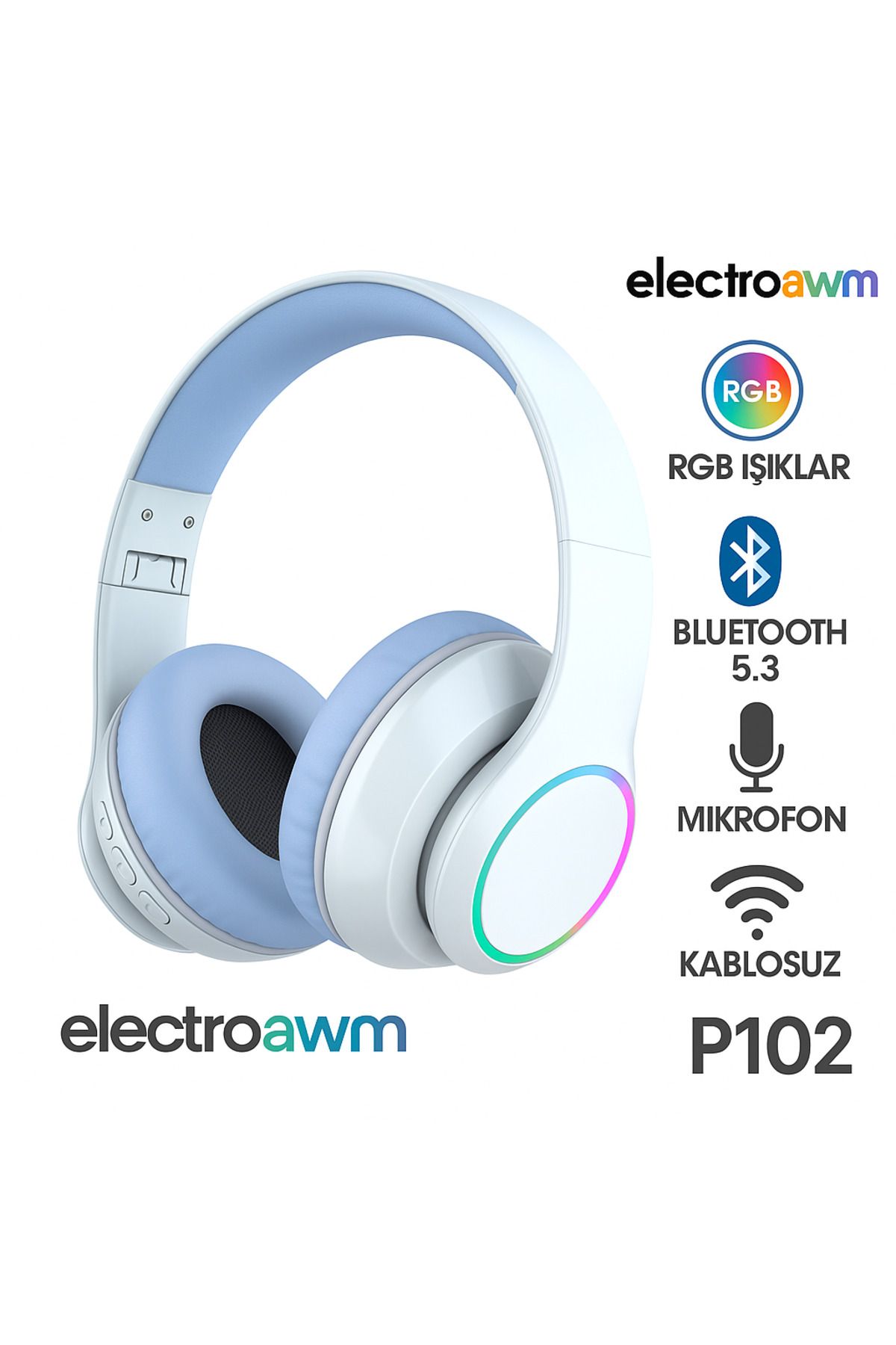 electroawm Müziği Hisset, Tarzını Yansıt! RGB Işıklı Kablosuz Kulaklık P102