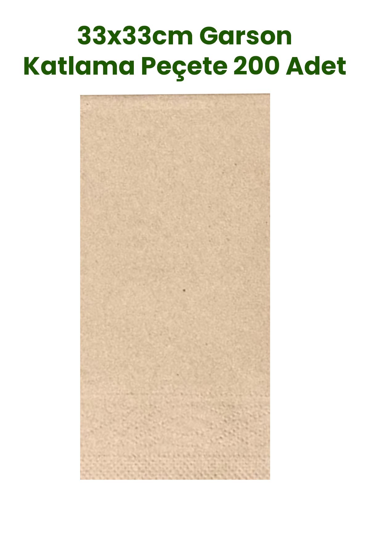 Balkan Kraft Garson Katlama Peçete 200 Adet 25x33cm