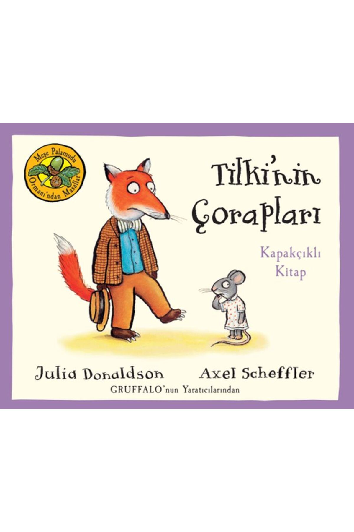 Beta Kids Yayınları Meşe Palamudu Ormanından Masallar Tilkinin Çorapları Kapakçıklı Kitap