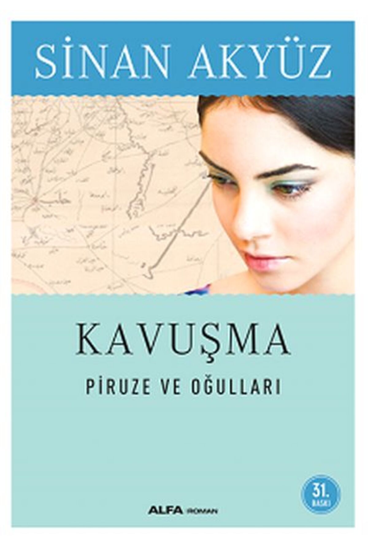 Alfa Yayınları Kavuşma: Piruze ve Oğulları