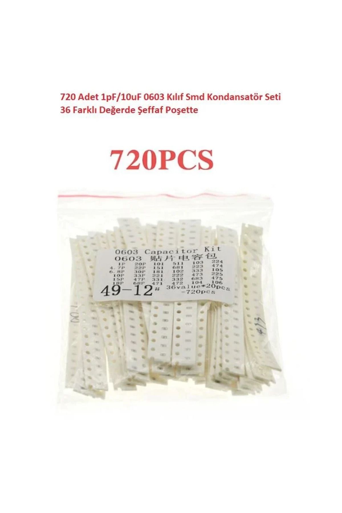 Arduino 720 Adet 1pF/10uF 0603 Kılıf Smd Kondansatör Seti 36 Farklı Değerde Şeffaf Poşette