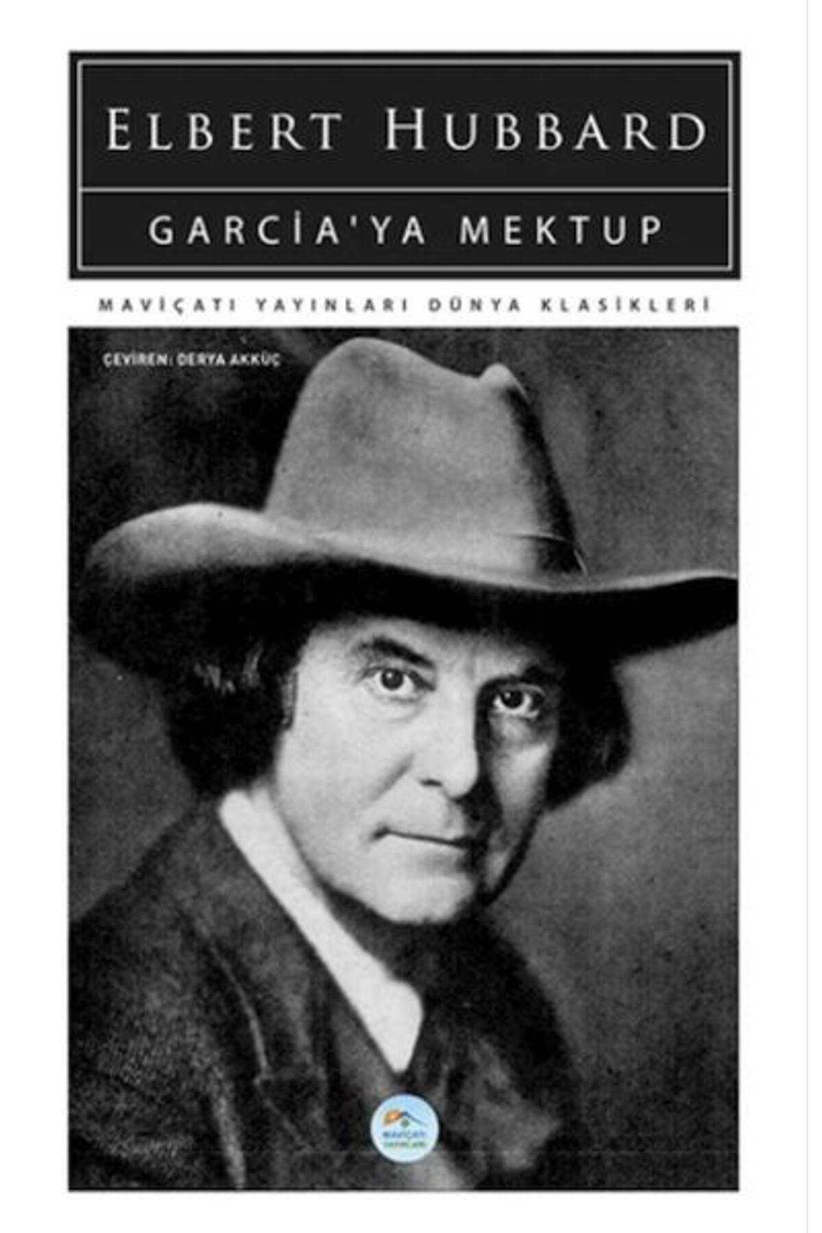 Mavi Çatı Yayınları Garciaya Mektup