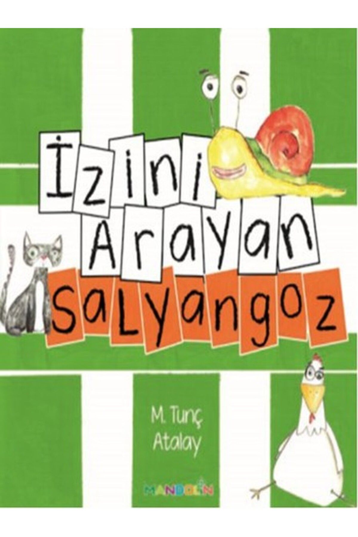 Mandolin Yayınları İzini Arayan Salyangoz