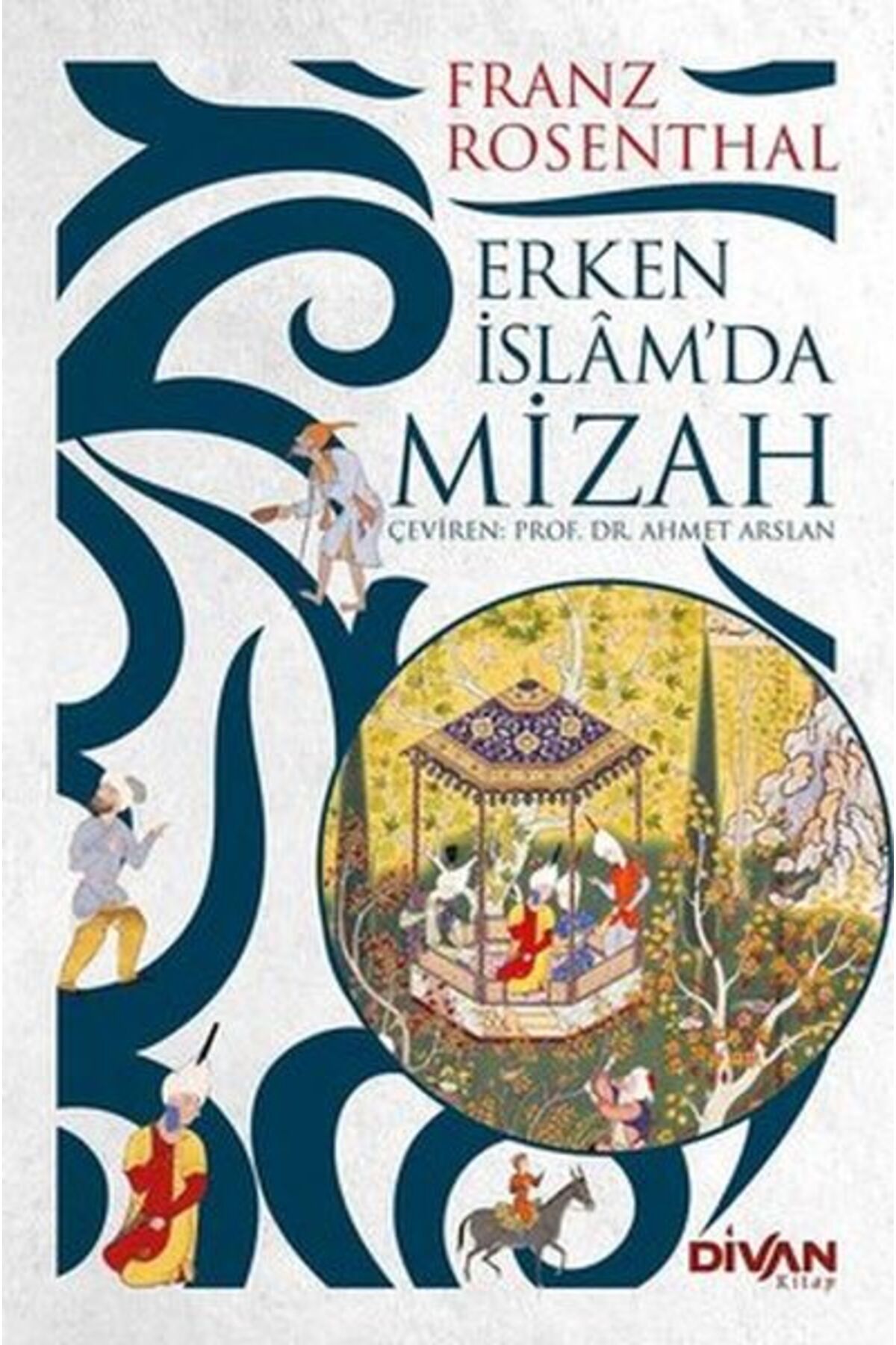 Divan Kitap Erken İslam’da Mizah