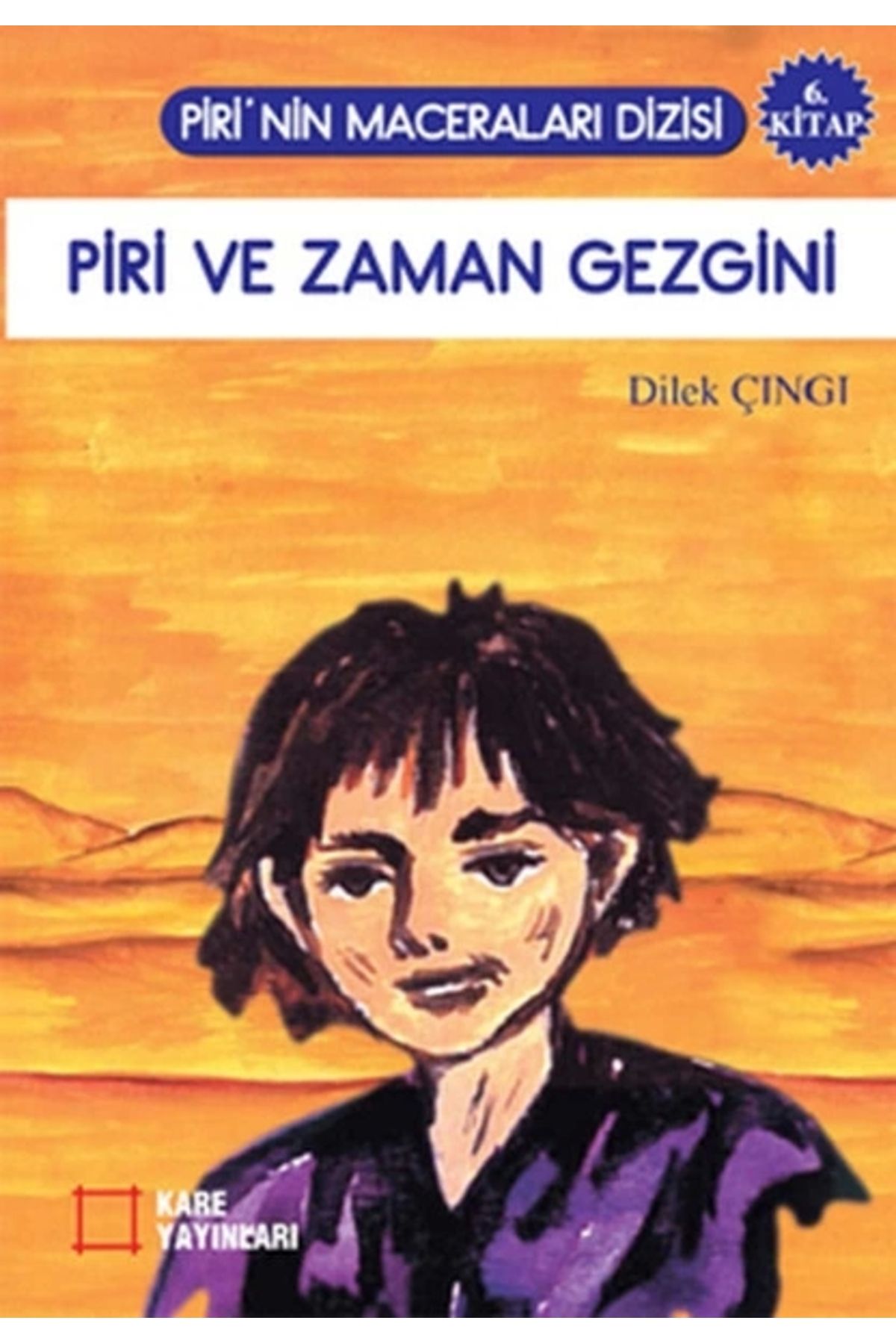 Kare Yayınları Piri ve Zaman Gezgini