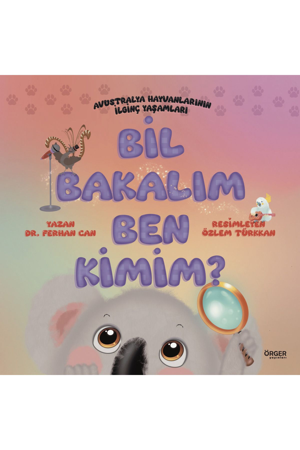 Örger Yayınları Bil Bakalım Ben Kimim?