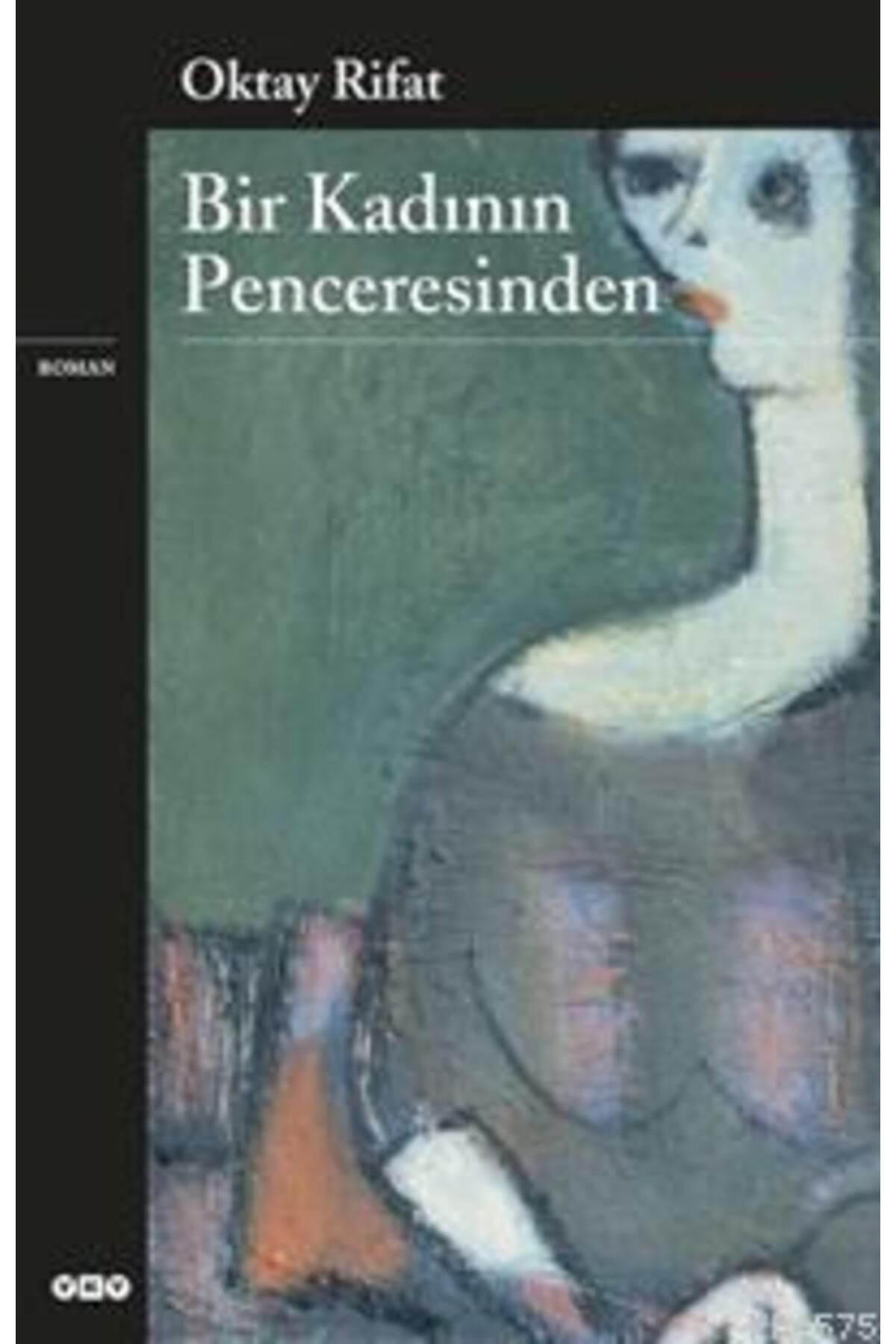 Yapı Kredi Yayınları Bir Kadının Penceresinden