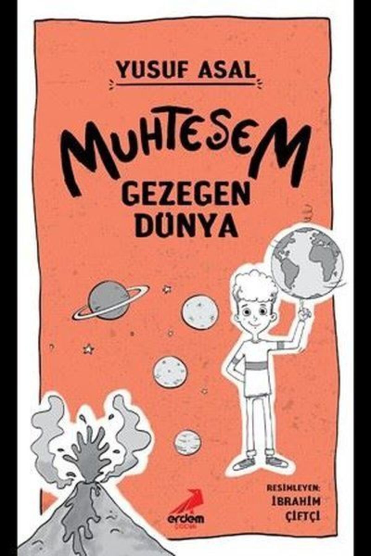 Erdem Yayınları Muhteşem Gezegen Dünya