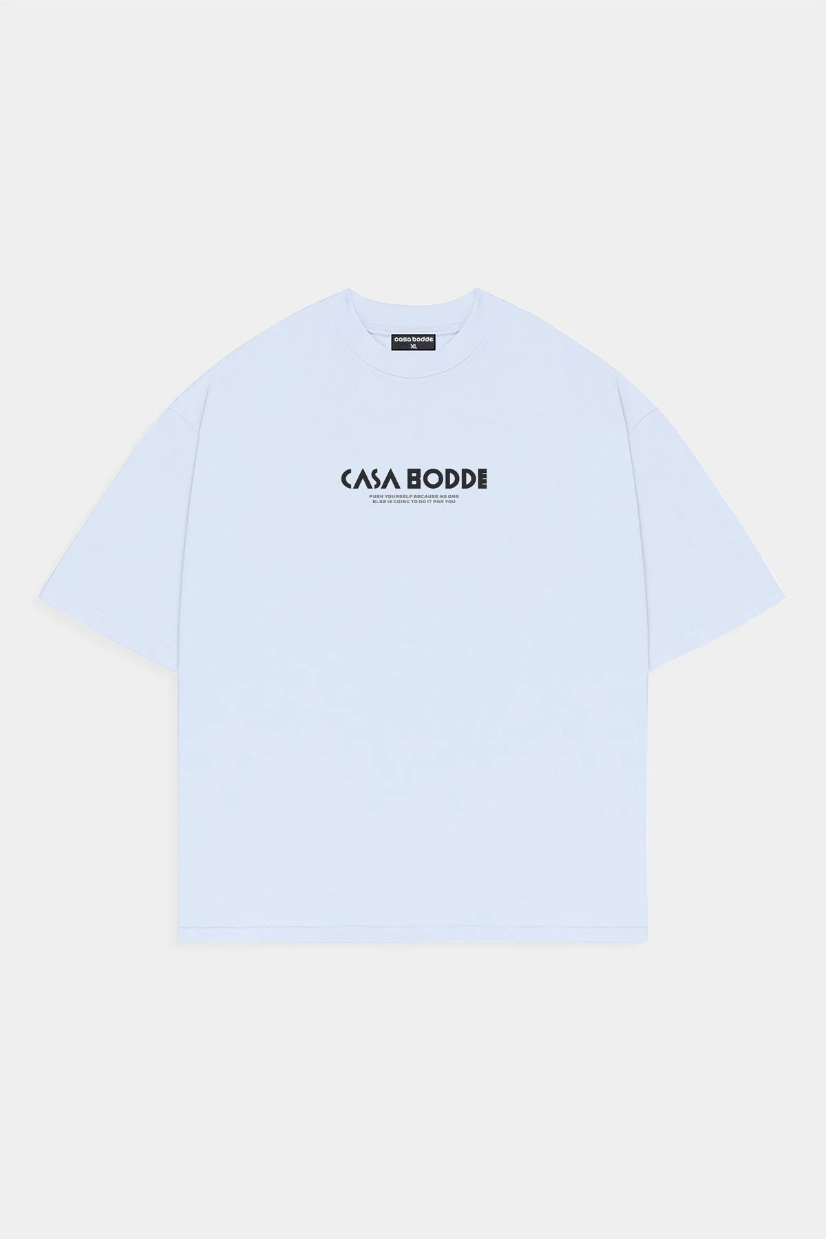 Casa Bodde Push Yourself Baskılı Basic Unisex Tişört
