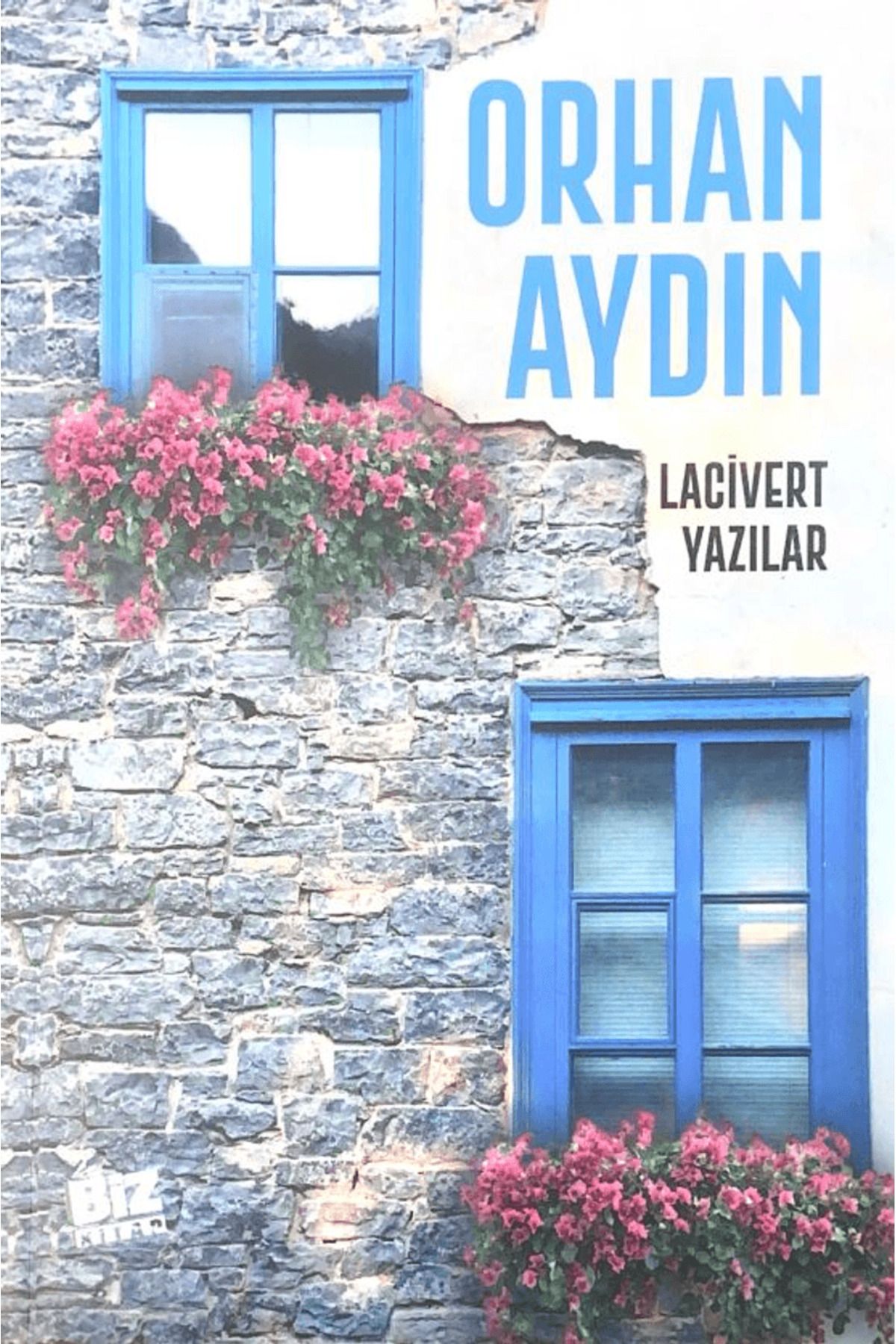 Biz Kitap Lacivert Yazılar / Orhan Aydın / Biz Kitap / 9786259756394