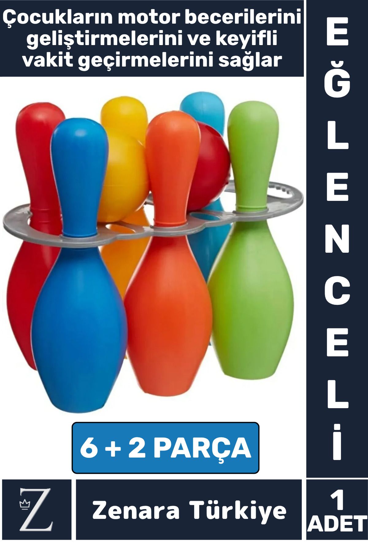 Zenara Eğitici Motor Beceri Koordinasyon Geliştirici Keyifli Vakit 6+2 Parça Çocuk Eğlenceli BOWLİNG SETİ