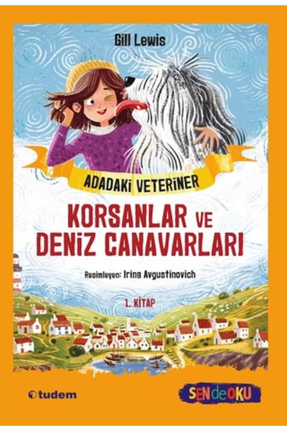 Tudem Yayınları Sen de Oku - Adadaki Veteriner - Korsanlar ve Deniz Canavarları