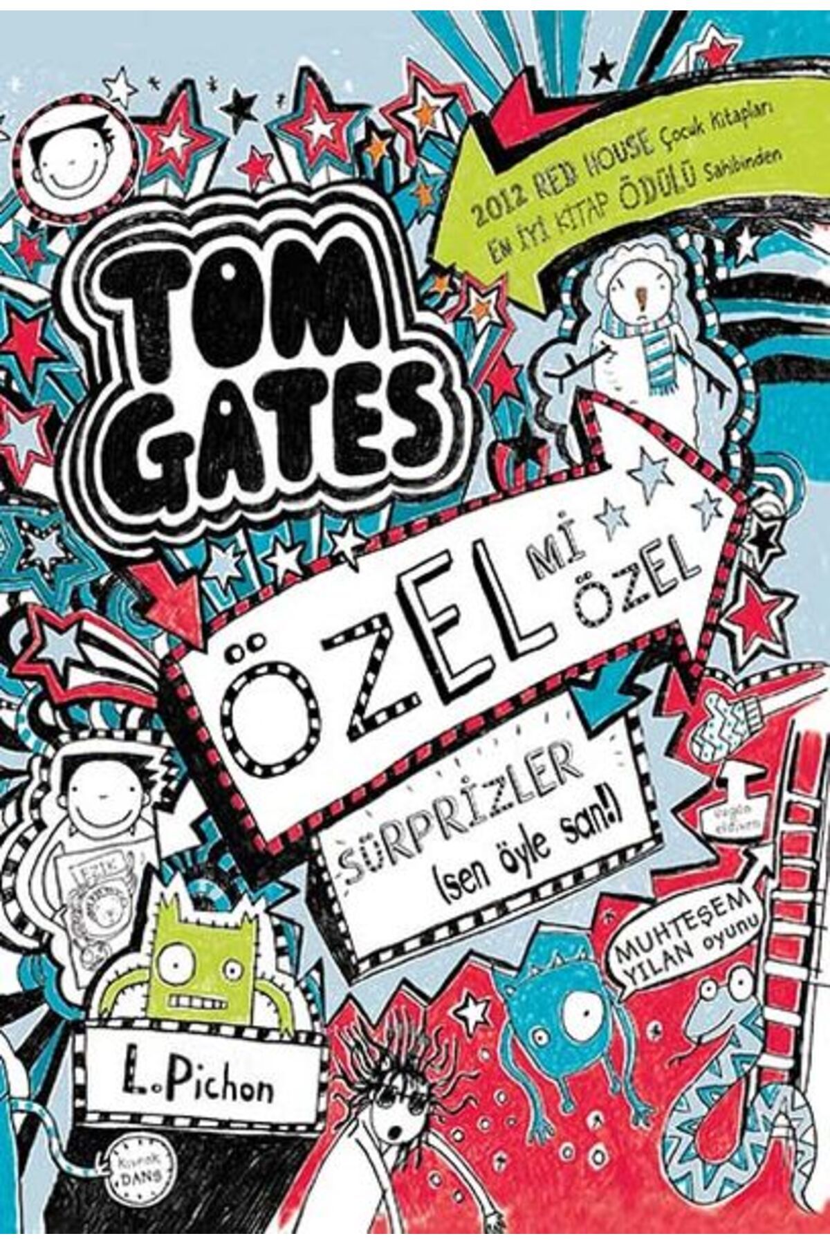 Tudem Yayınları Tom Gates - 06 Özel Mi Özel Sürprizler (sen öyle san!) (Ciltli)