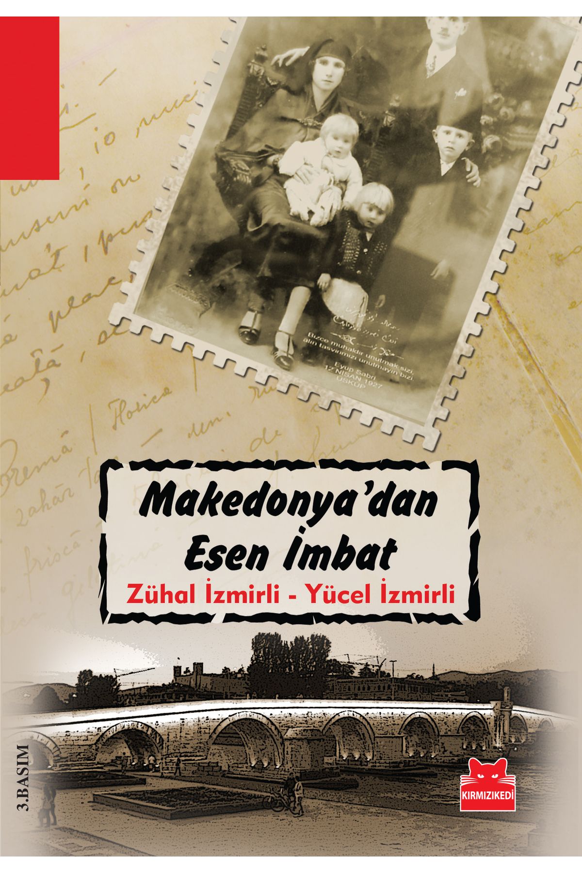 Kırmızı Kedi Yayınları Makedonya’dan Esen İmbat