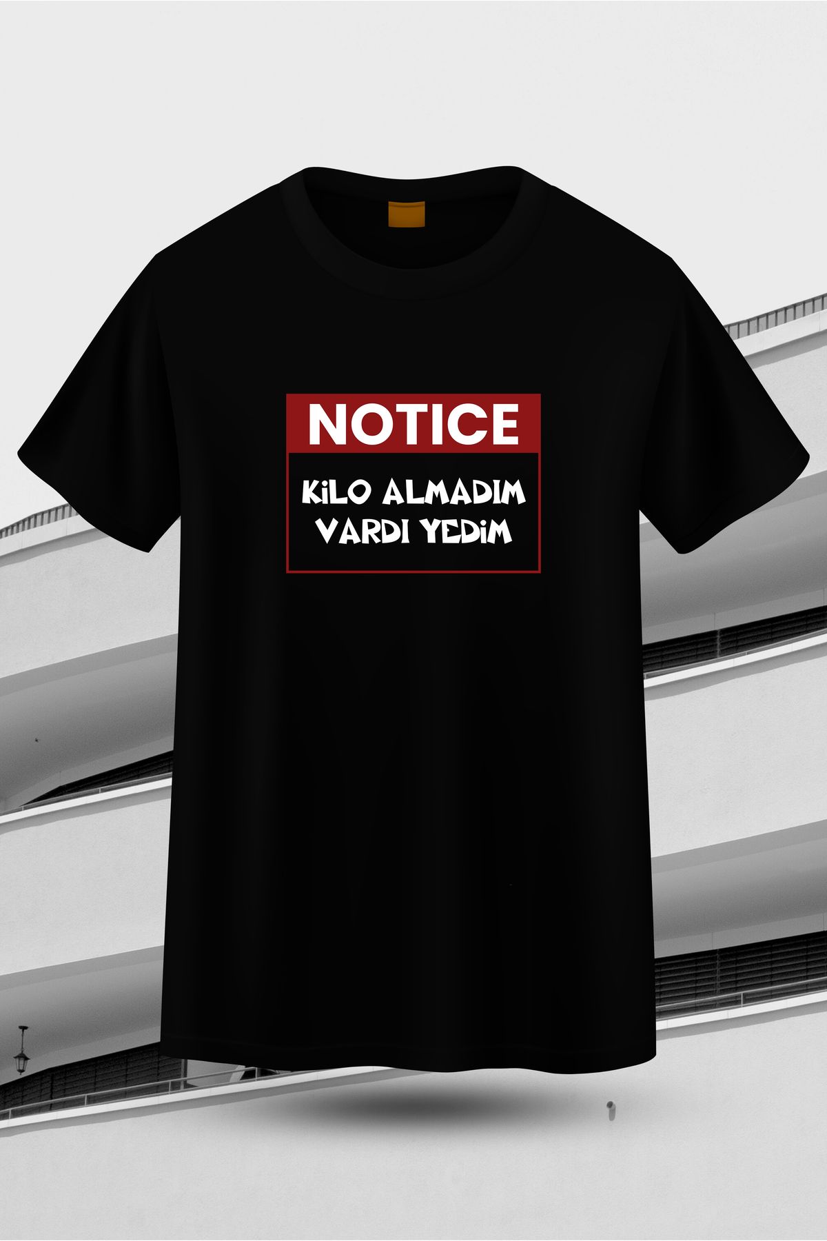 VİZYON İKRA "Kilo Almadım Vardı Yedim" Baskılı Unisex T-shirt/Tişört - TÜM YAŞ GRUPLARI