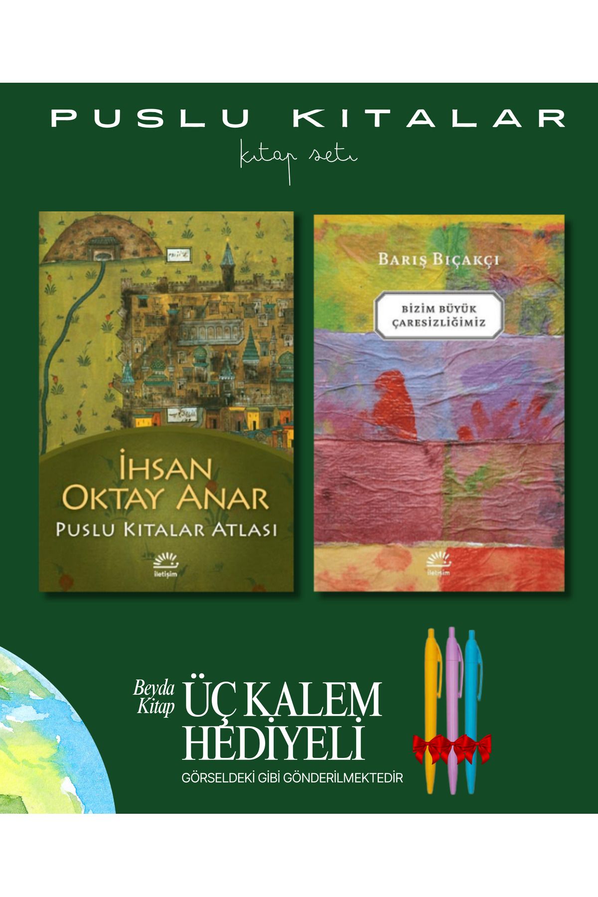 İletişim Yayınları Puslu Kıtalar Atlası - Bizim Büyük Çaresizliğim - Kitap Seti - İhsan Oktay Anar - Kalem Hediyeli